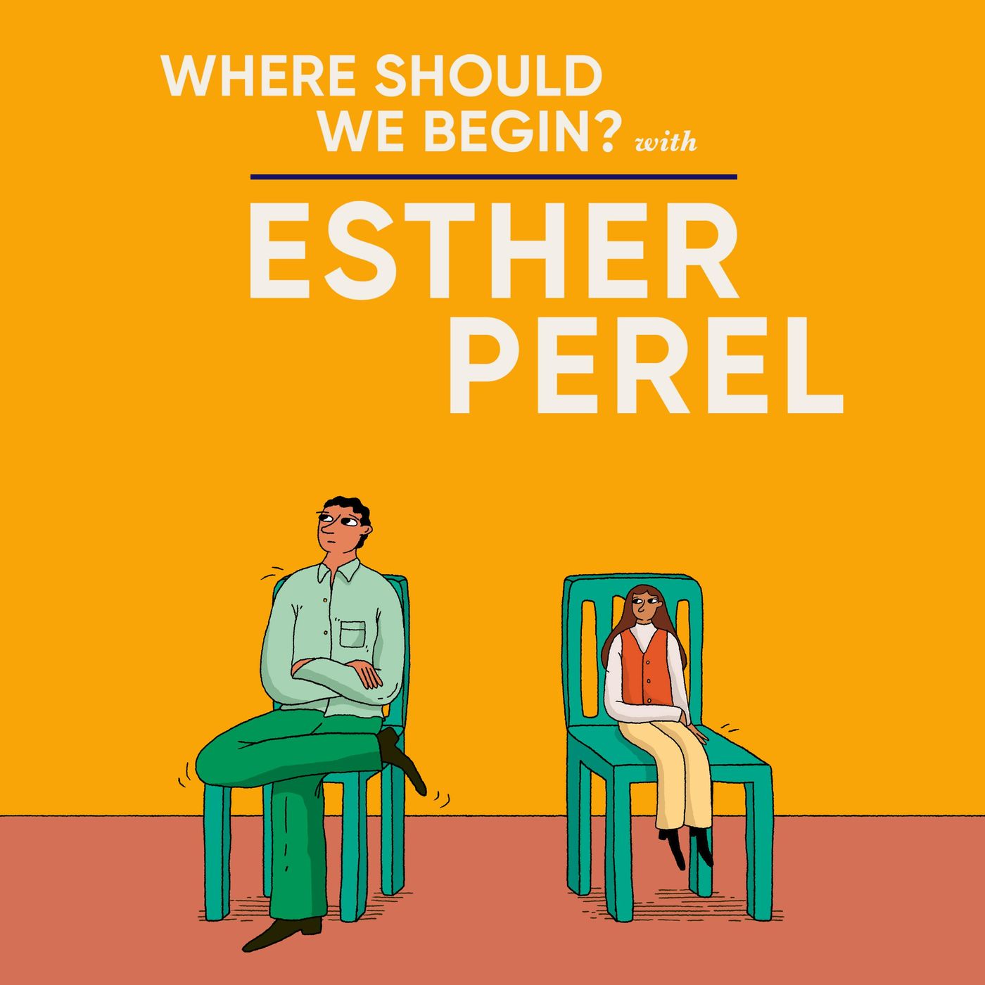 To Make Room for My Brother I Learned to Disappear — Where Should We Begin? with Esther Perel cover