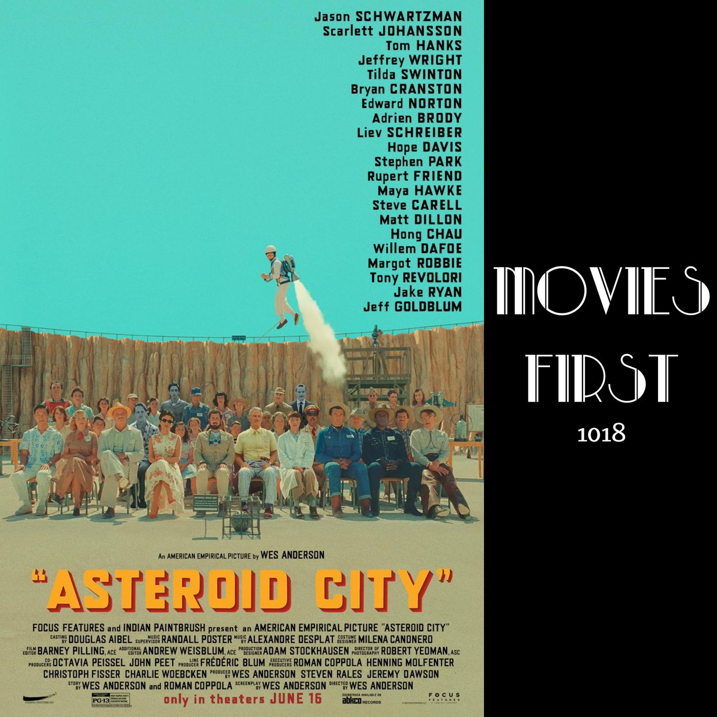 1018: Whimsical Whirlwind: A Dive into ’Asteroid City’ (movie review)