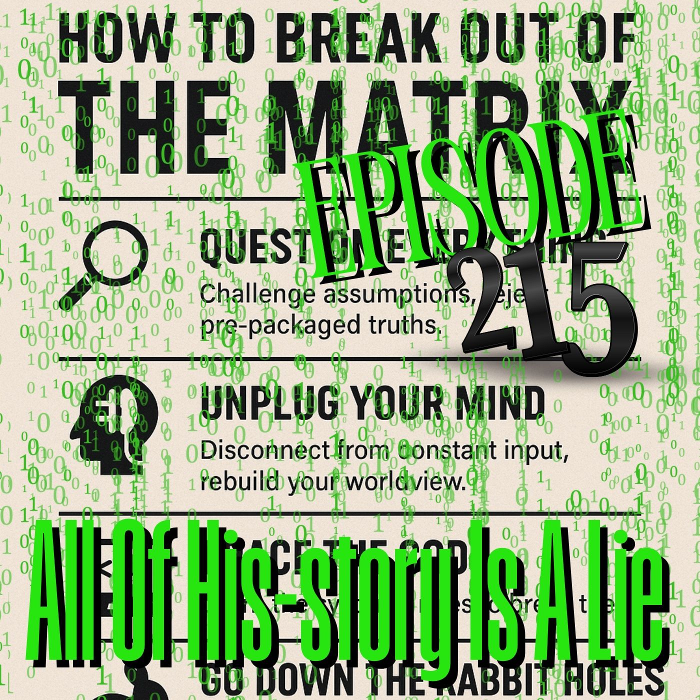 #215 How To Escape The Matrix