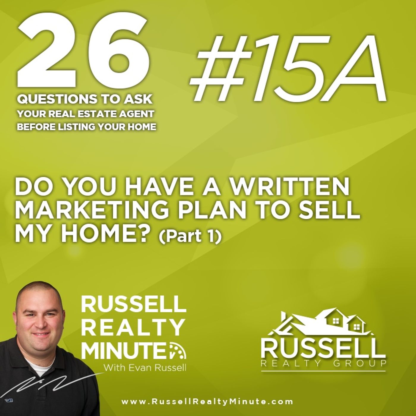 Russell Realty Minute with Evan Russell