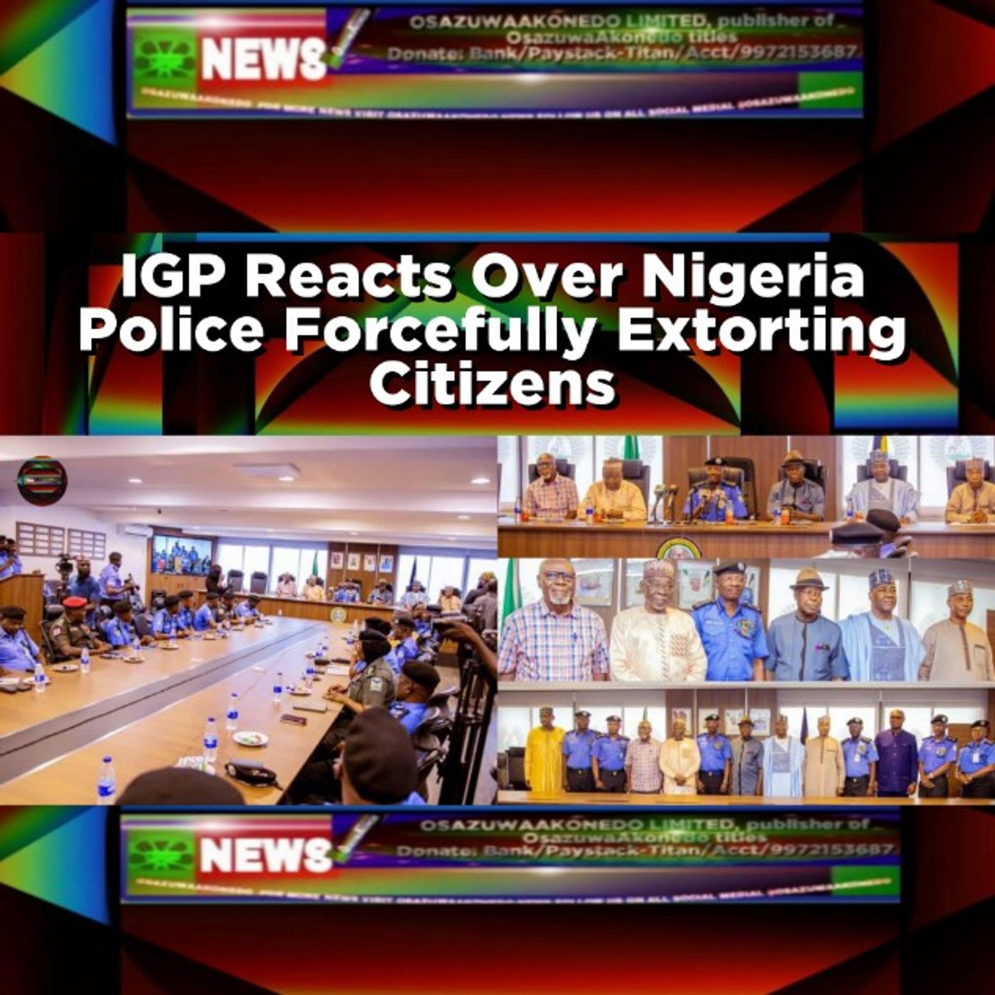 IGP Reacts Over Nigeria Police Forcefully Extorting Citizens episode artwork