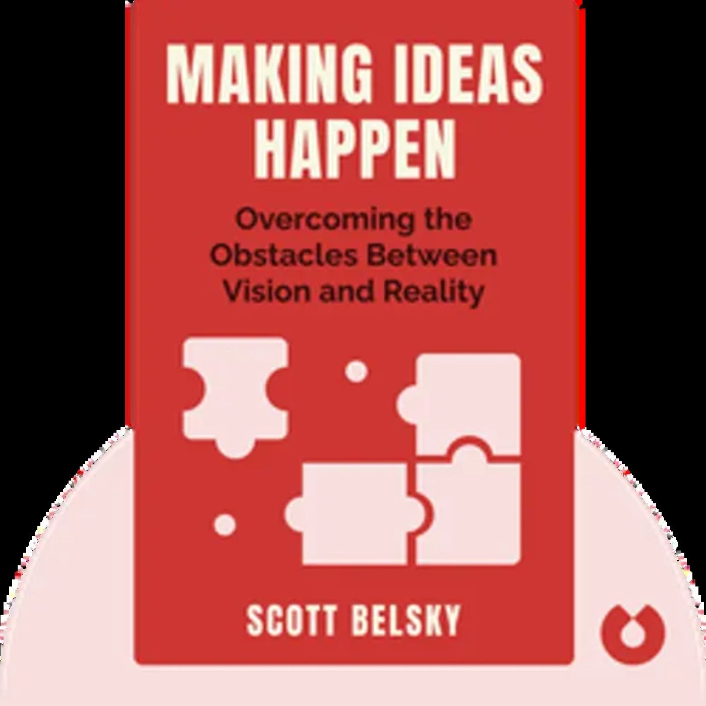 MAKING IDEAS HAPPEN — Quick Reads cover