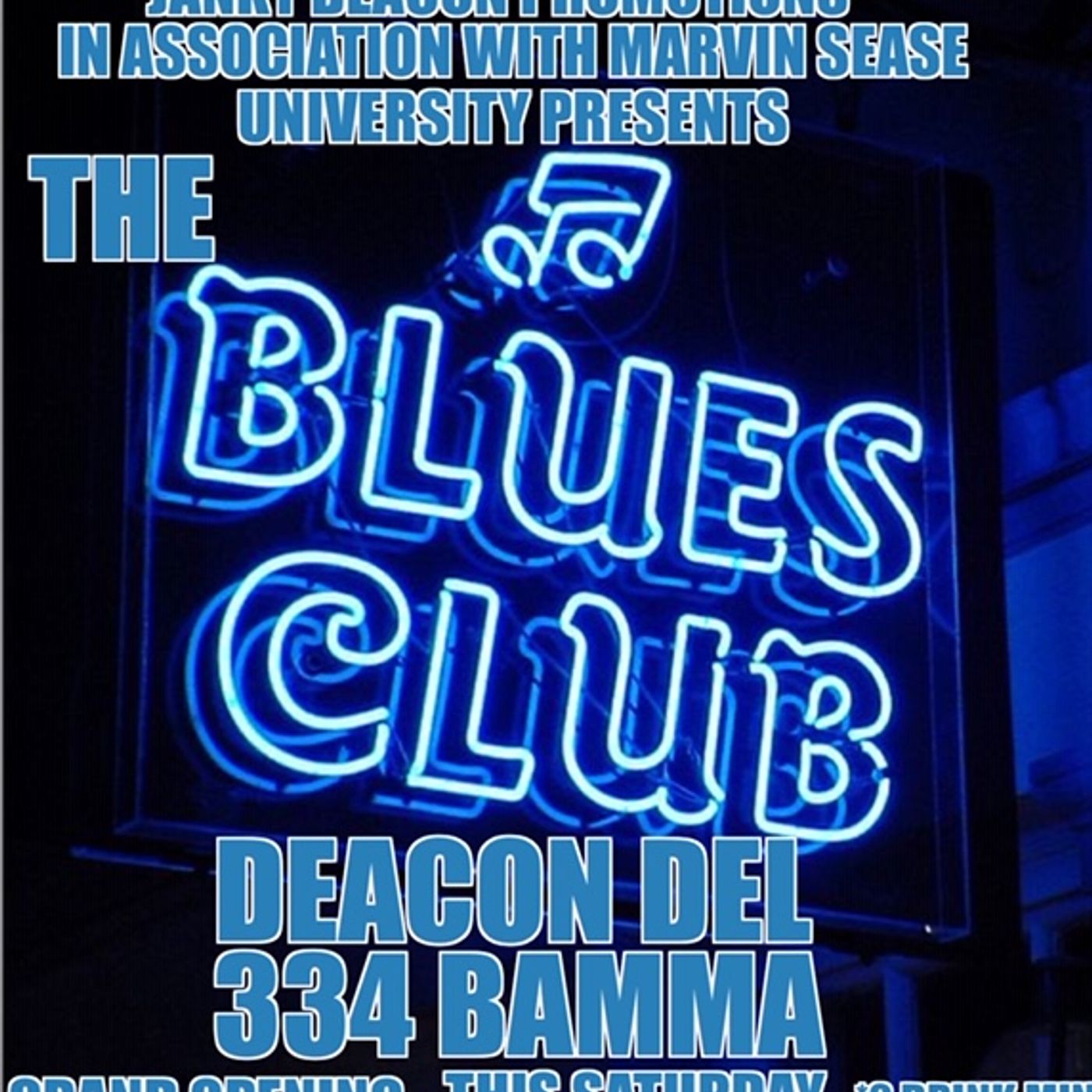 The Blues Club with Deacon Del & 334 Bamma