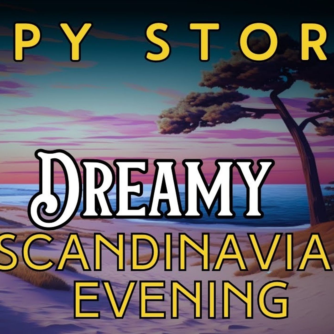 A Peaceful Sleepy Story 🌙 A Dreamy Scandinavian Evening _ Storytelling and Calm Music(M4A_128K)