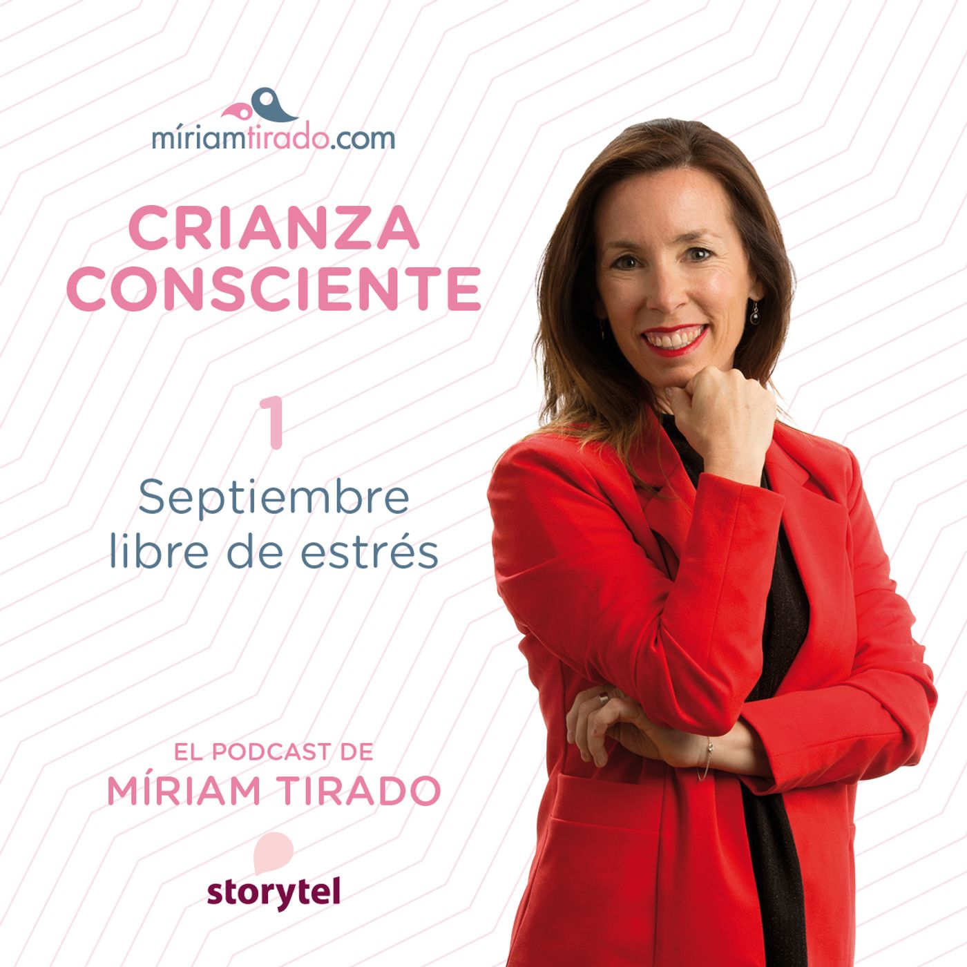 El podcast de Miriam Tirado