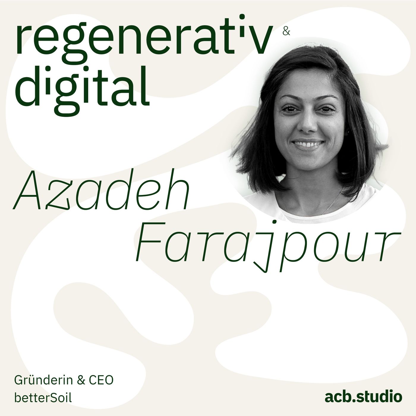 Regenerativ & Digital – der Business Podcast für regeneratives Wirtschaften und Digitalisierung