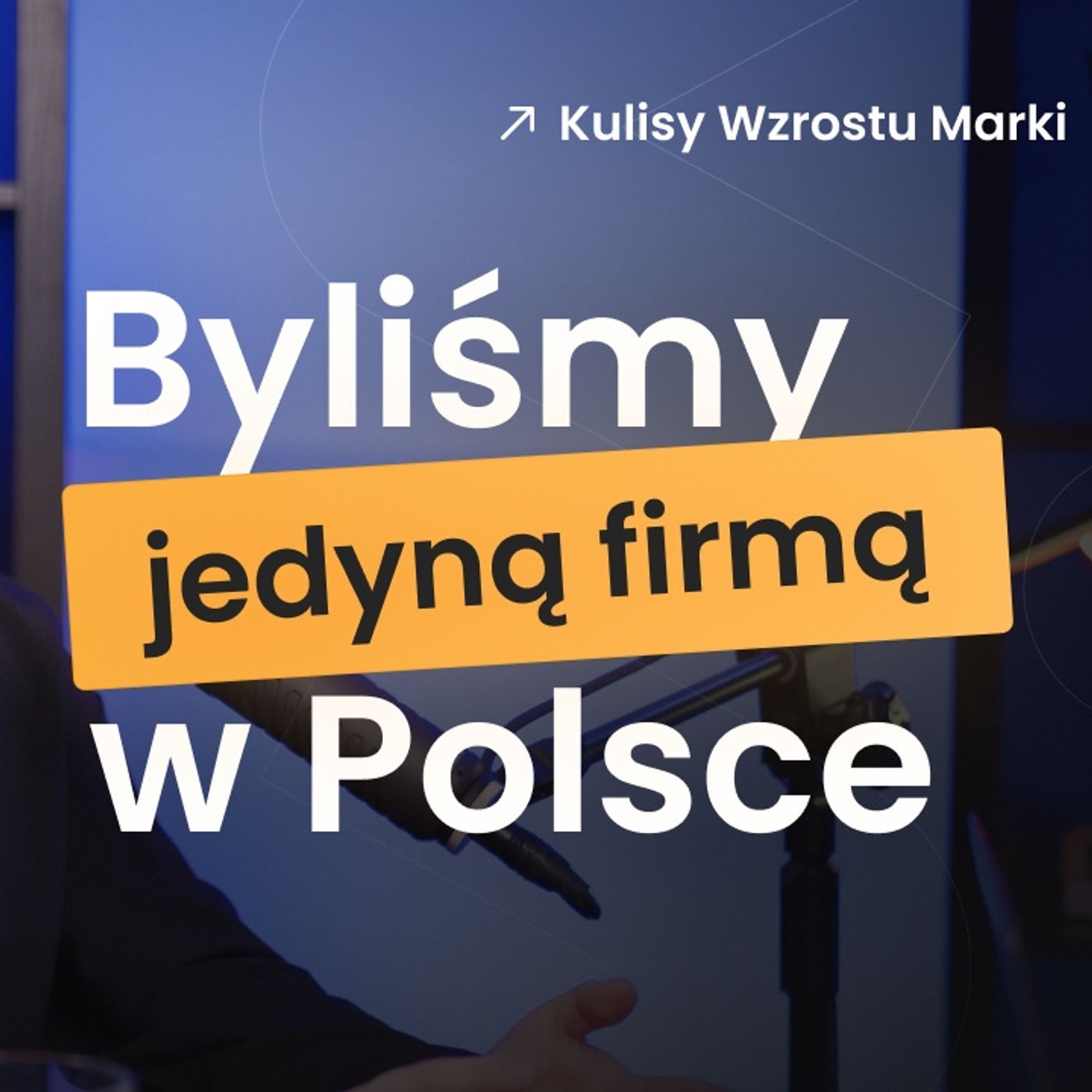 Wszyscy patrzyli na nas jak na szaleńców! - Historia Betonowego Sklepu episode artwork