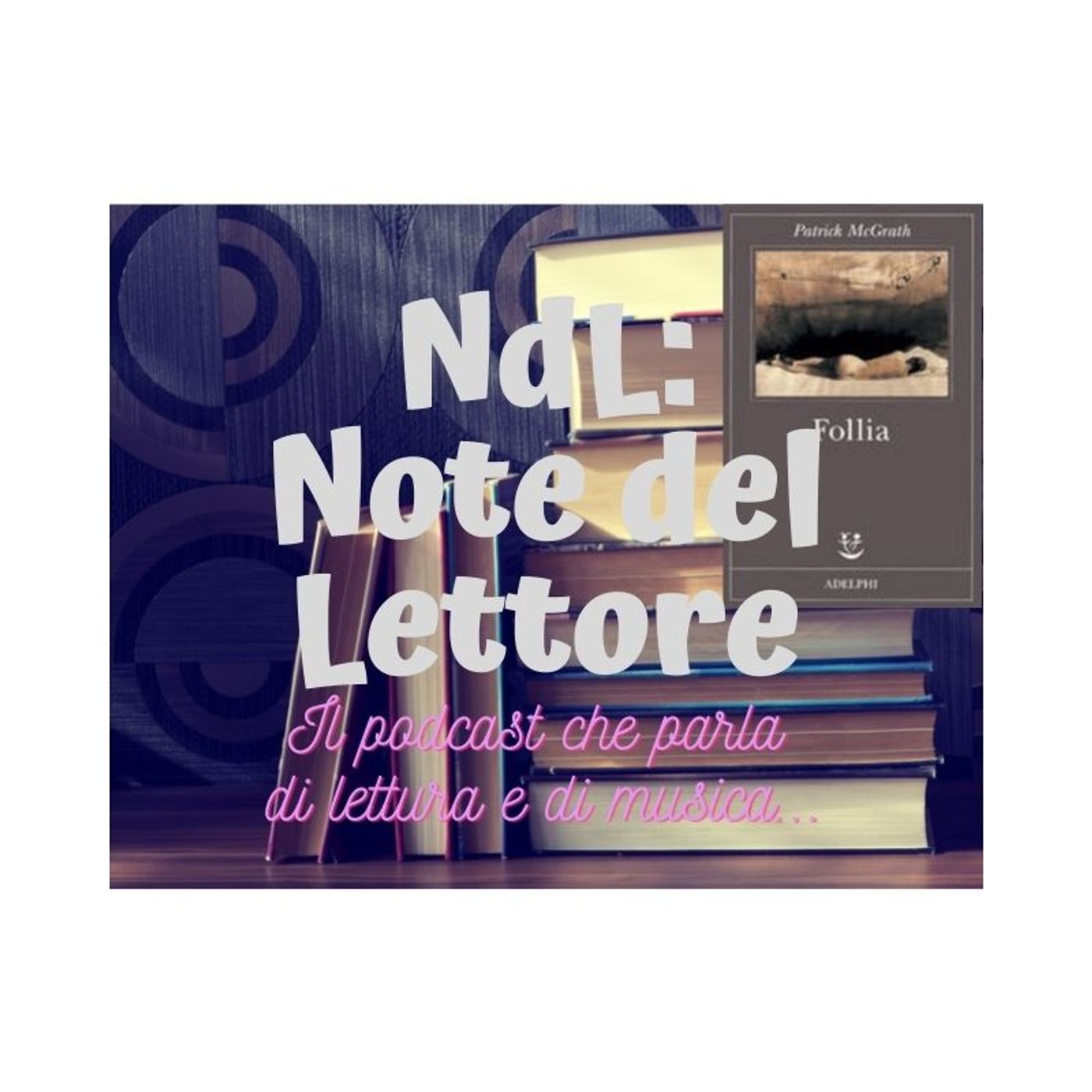 NdL: Note del Lettore