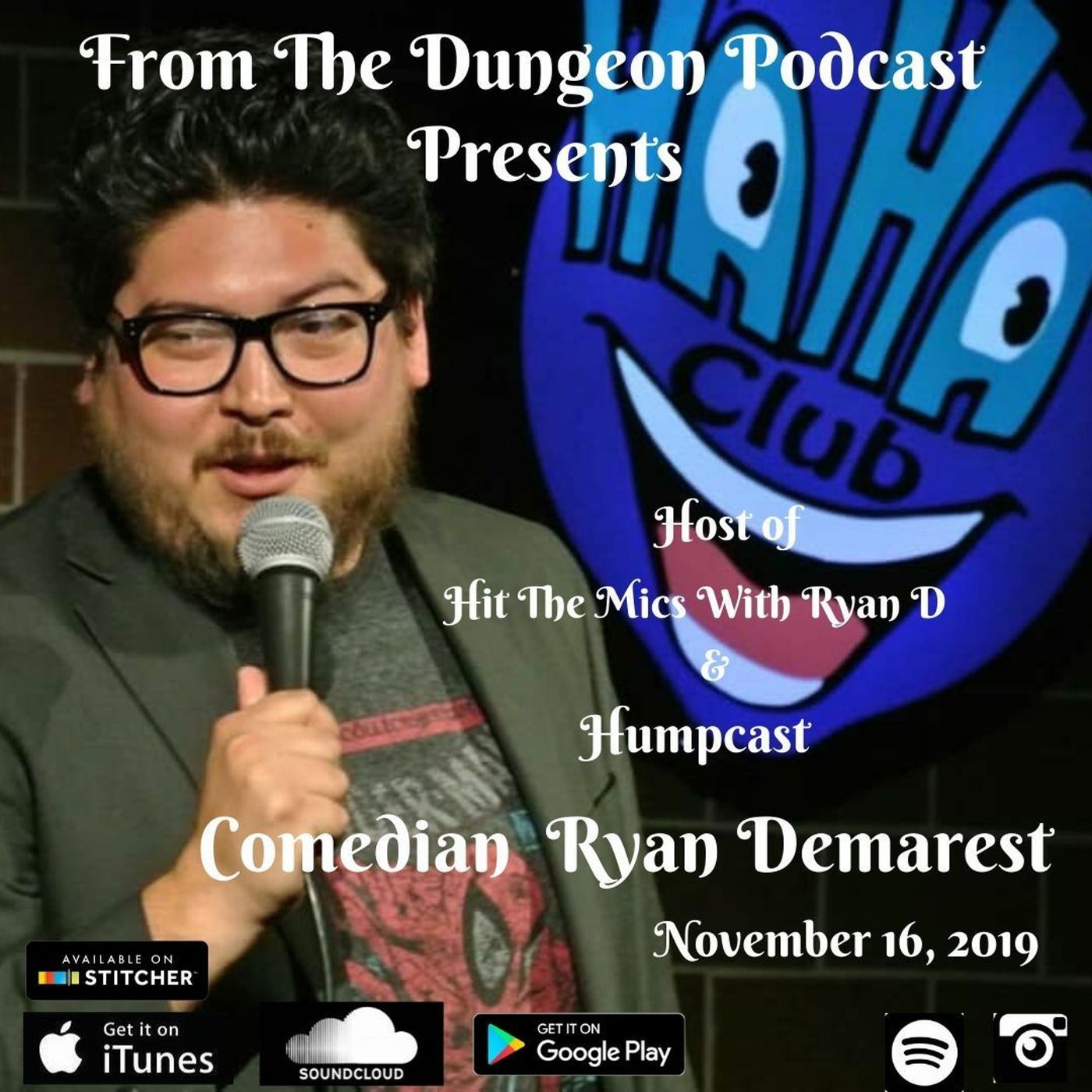 Ryan Demarest (Humpcast/Hit The Mics) I