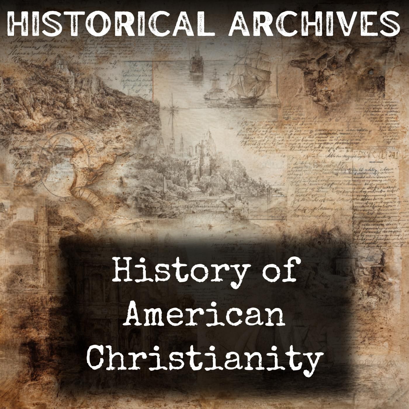 History of American Christianity podcast artwork