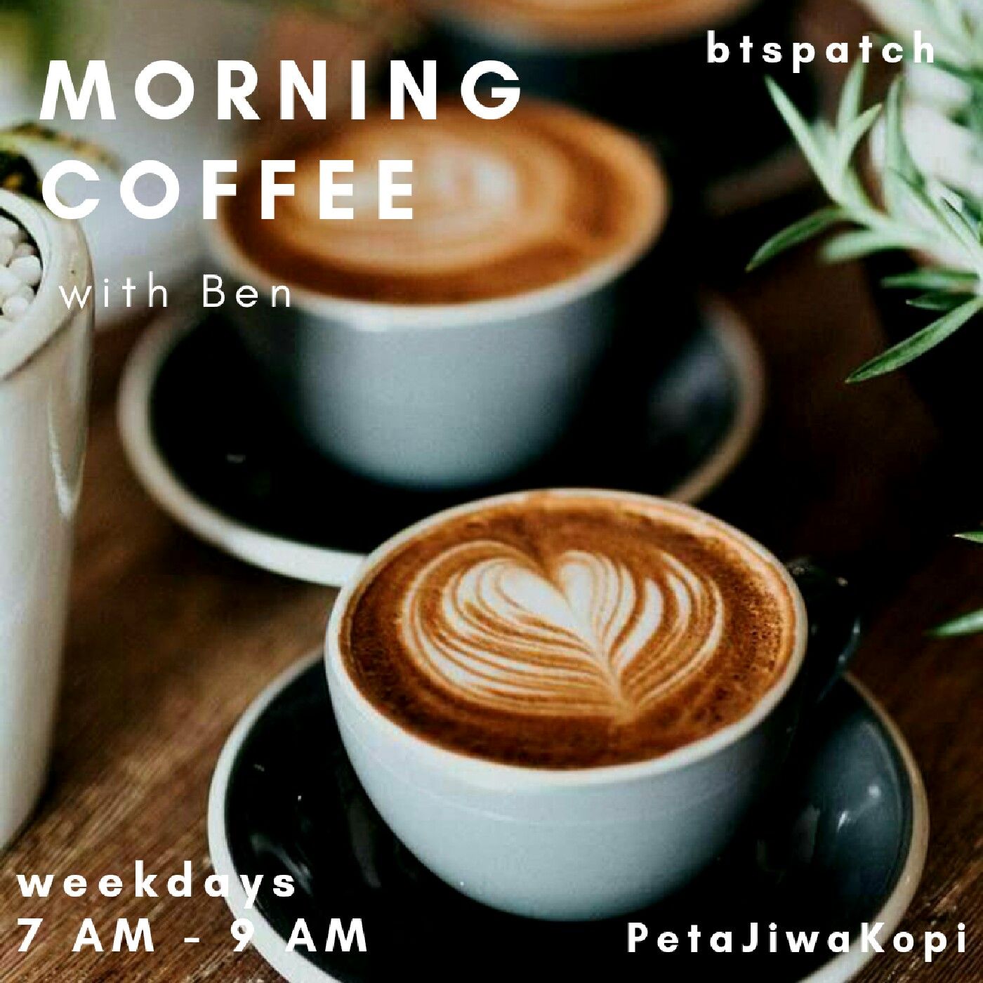 morning coffee with Ben