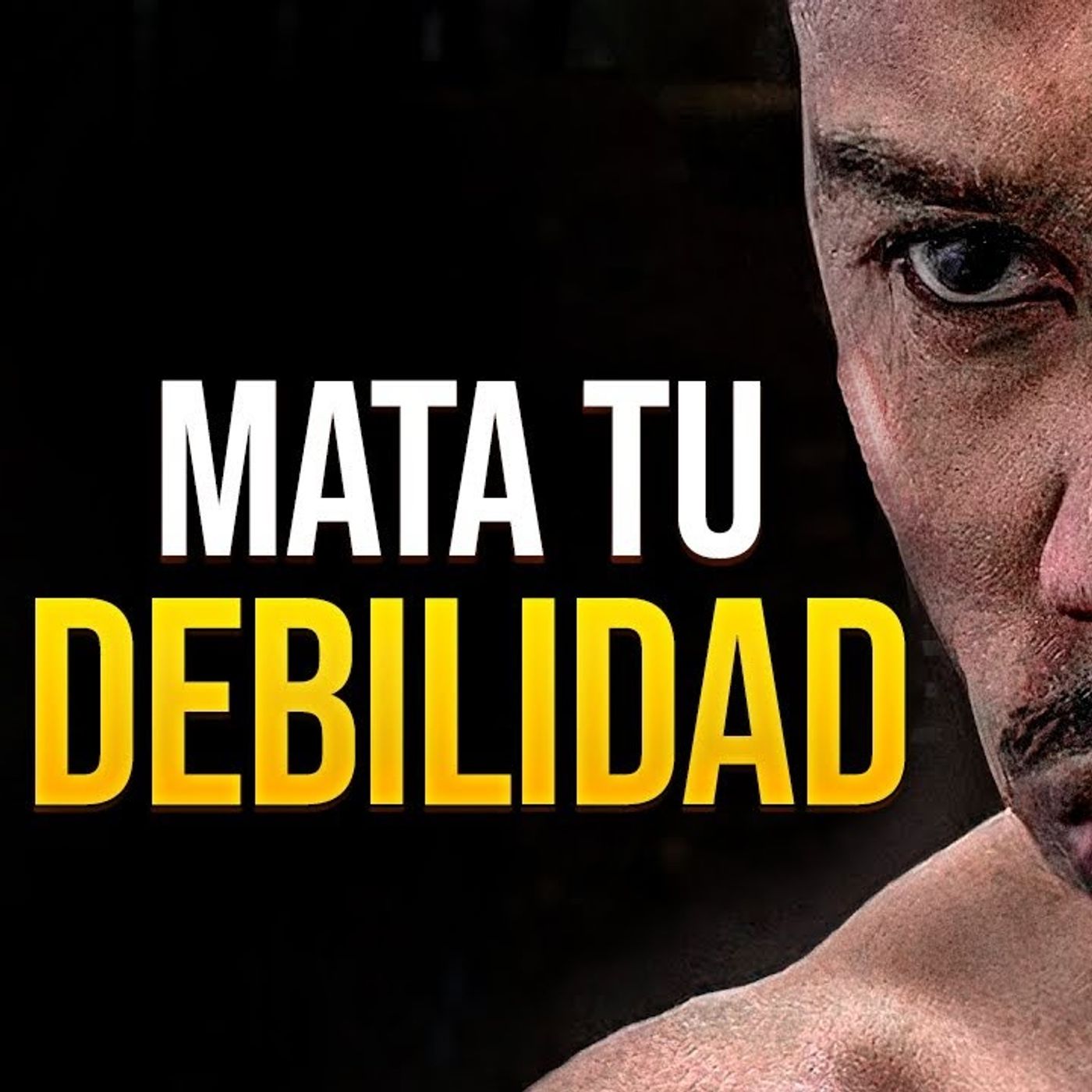 ¡¡MATA TU DEBILIDAD!! - La Mejor Motivación 2024 episode artwork