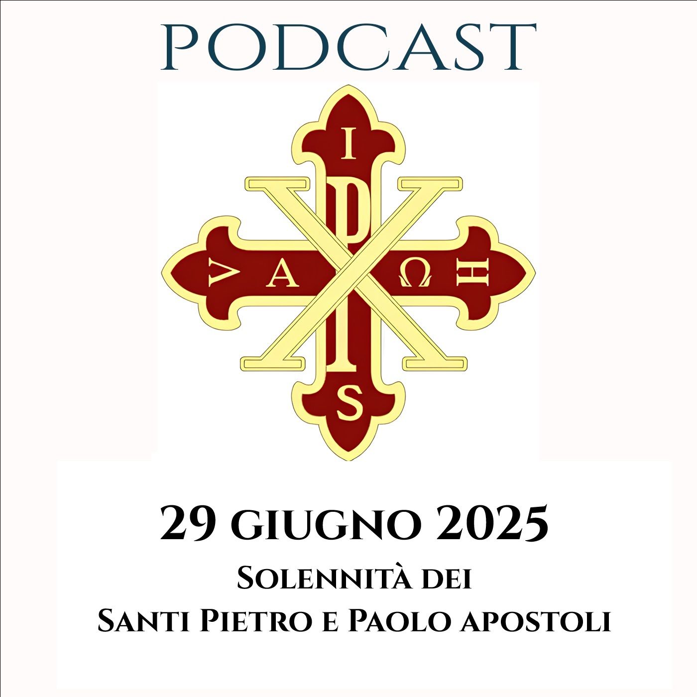 PODCAST 2-87 SOLENNITÀ DEI SANTI PIETRO E PAOLO APOSTOLI