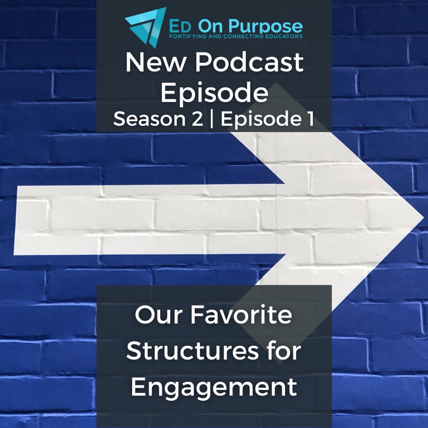 ED On Purpose | A Teacher Podcast