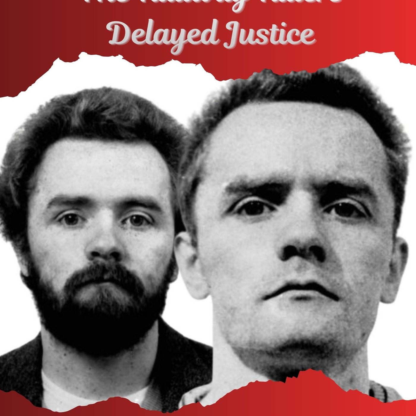 The Railway Killers: Delayed Justice episode artwork