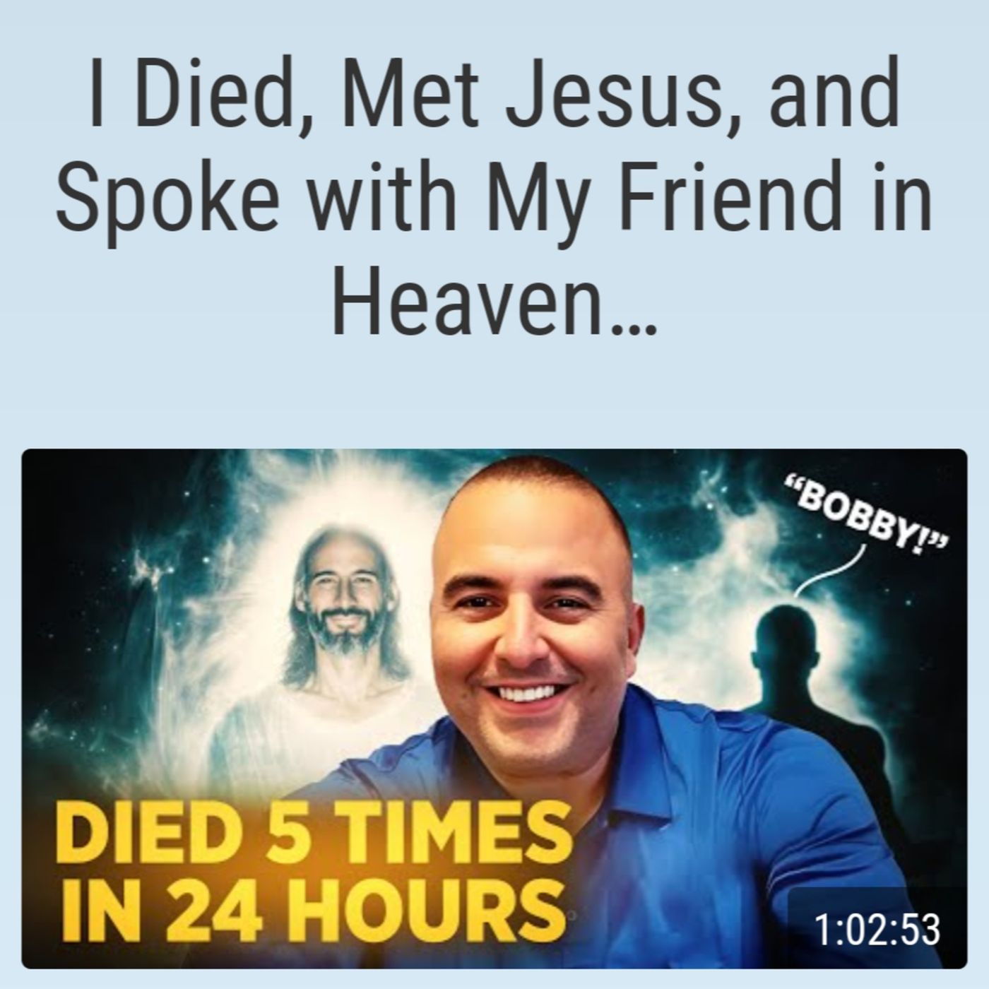 I Died, Met Jesus, and Spoke with My Friend in Heaven… episode artwork