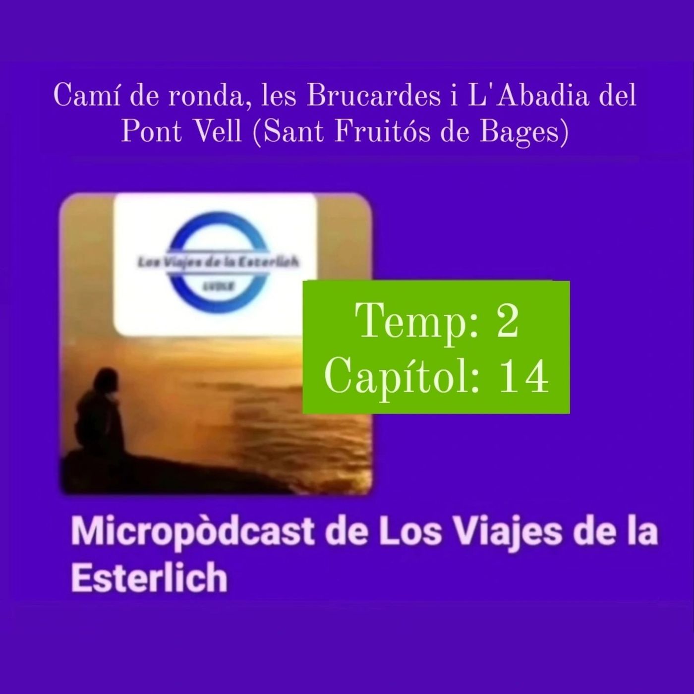 Micropódcast de Los Viajes de la Esterlich