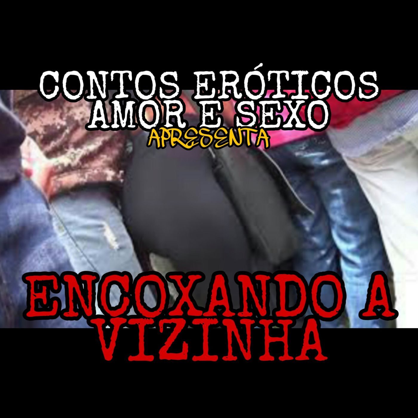 ENCOXANDO A VIZINHA