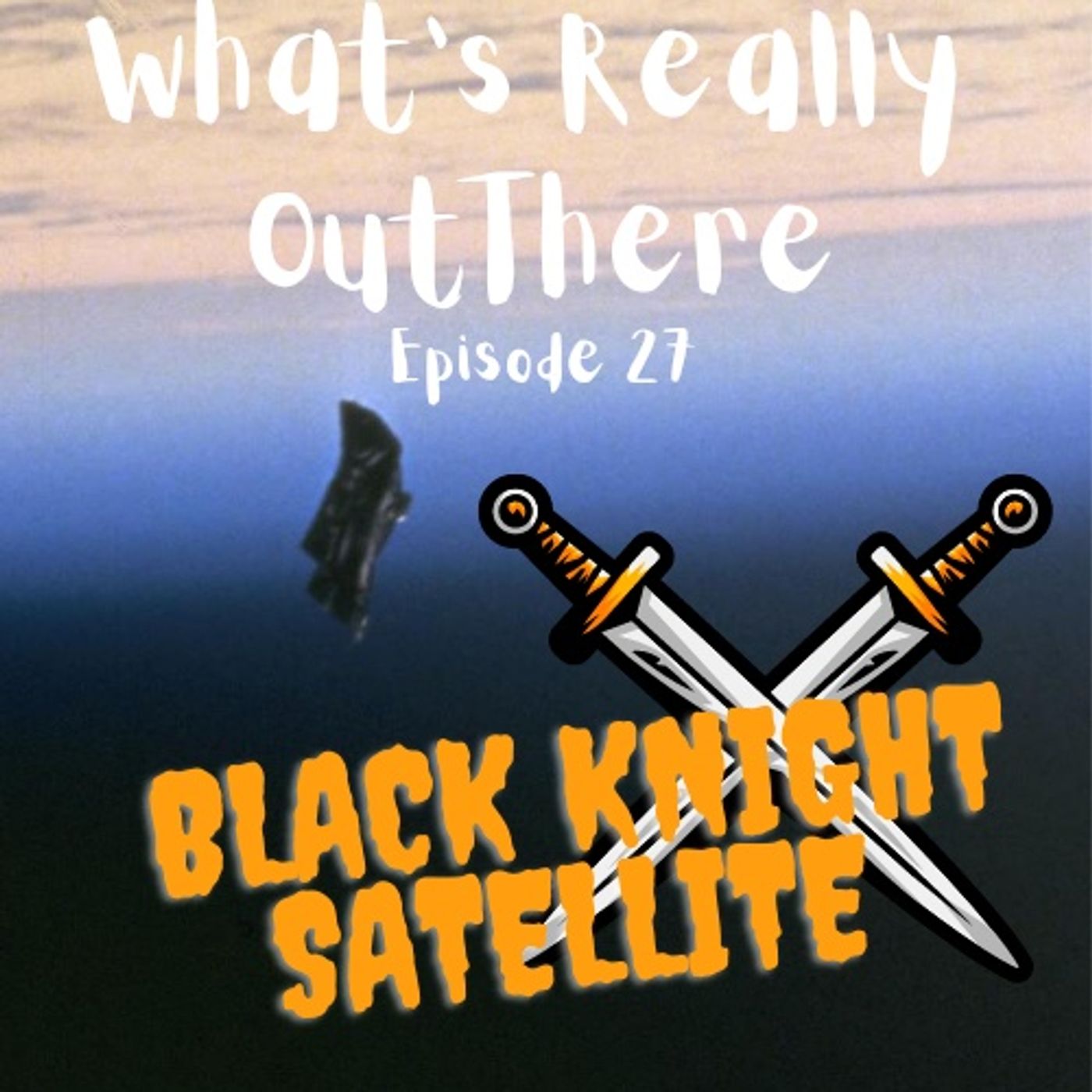 Black Knight Satelite episode artwork