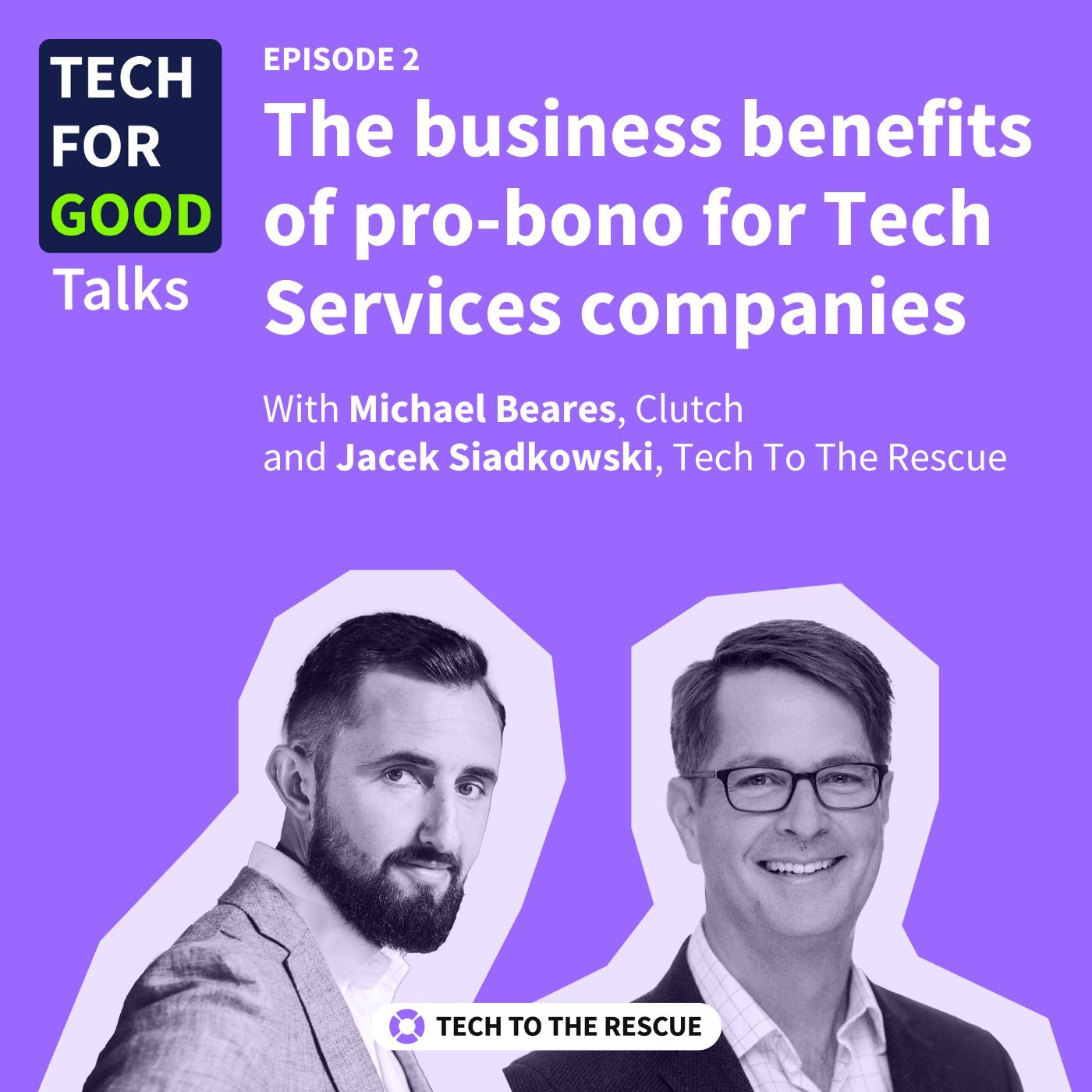S1E2 The business benefits of pro-bono for Tech Services companies episode artwork