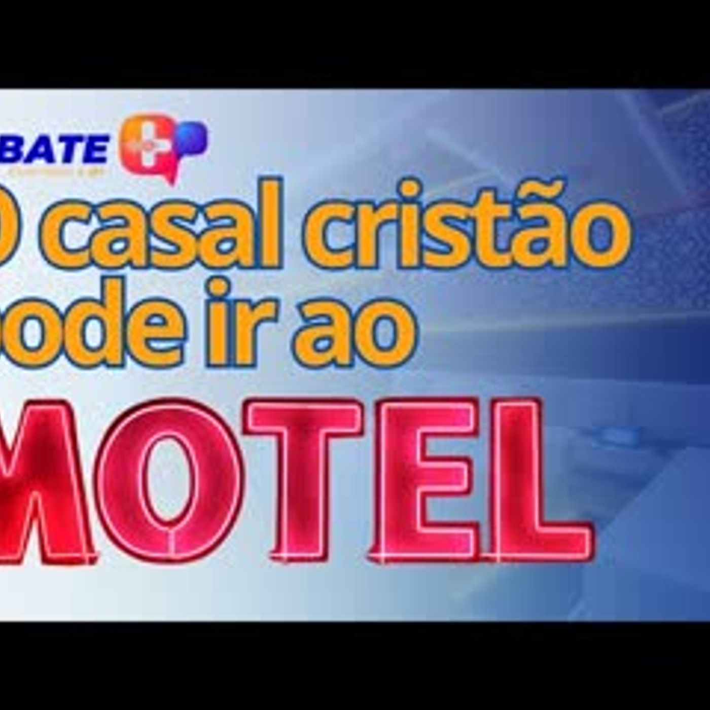 O casal cristão pode ir ao motel episode artwork