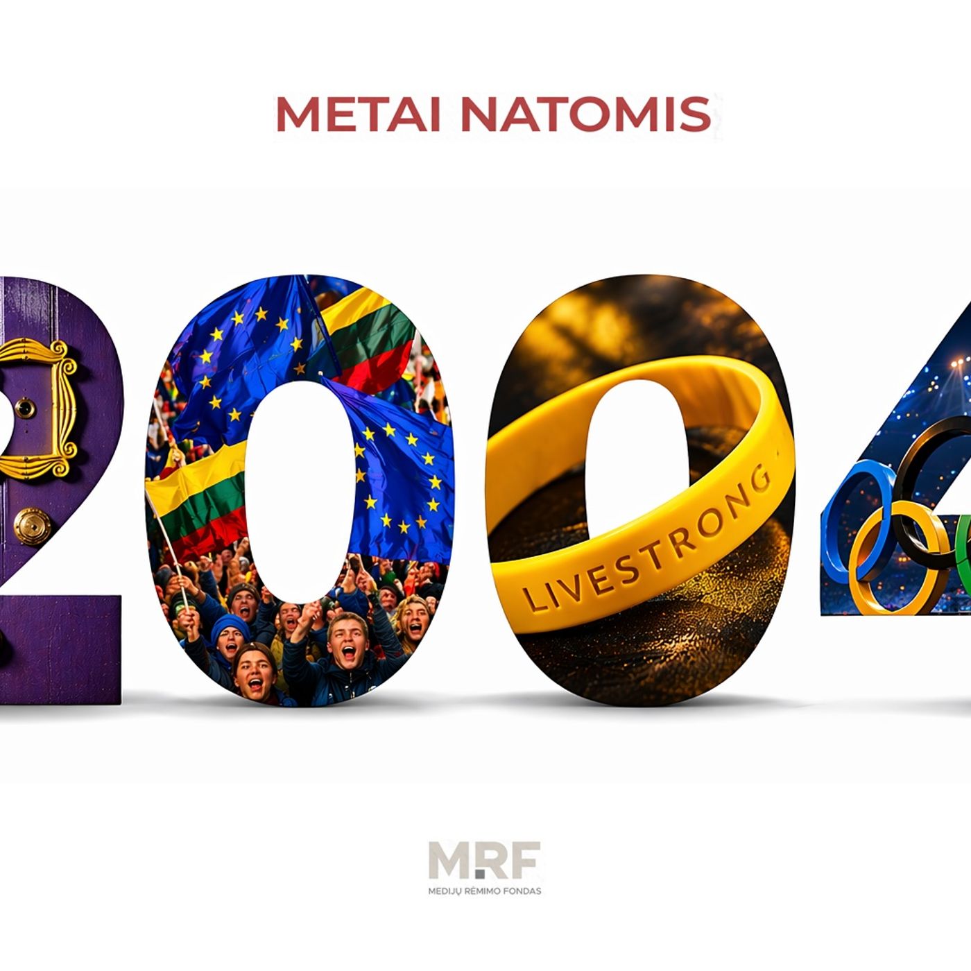 Metai natomis: 2004-ieji – nuo „Facebook“ gimimo iki Lietuvos be sienų episode artwork