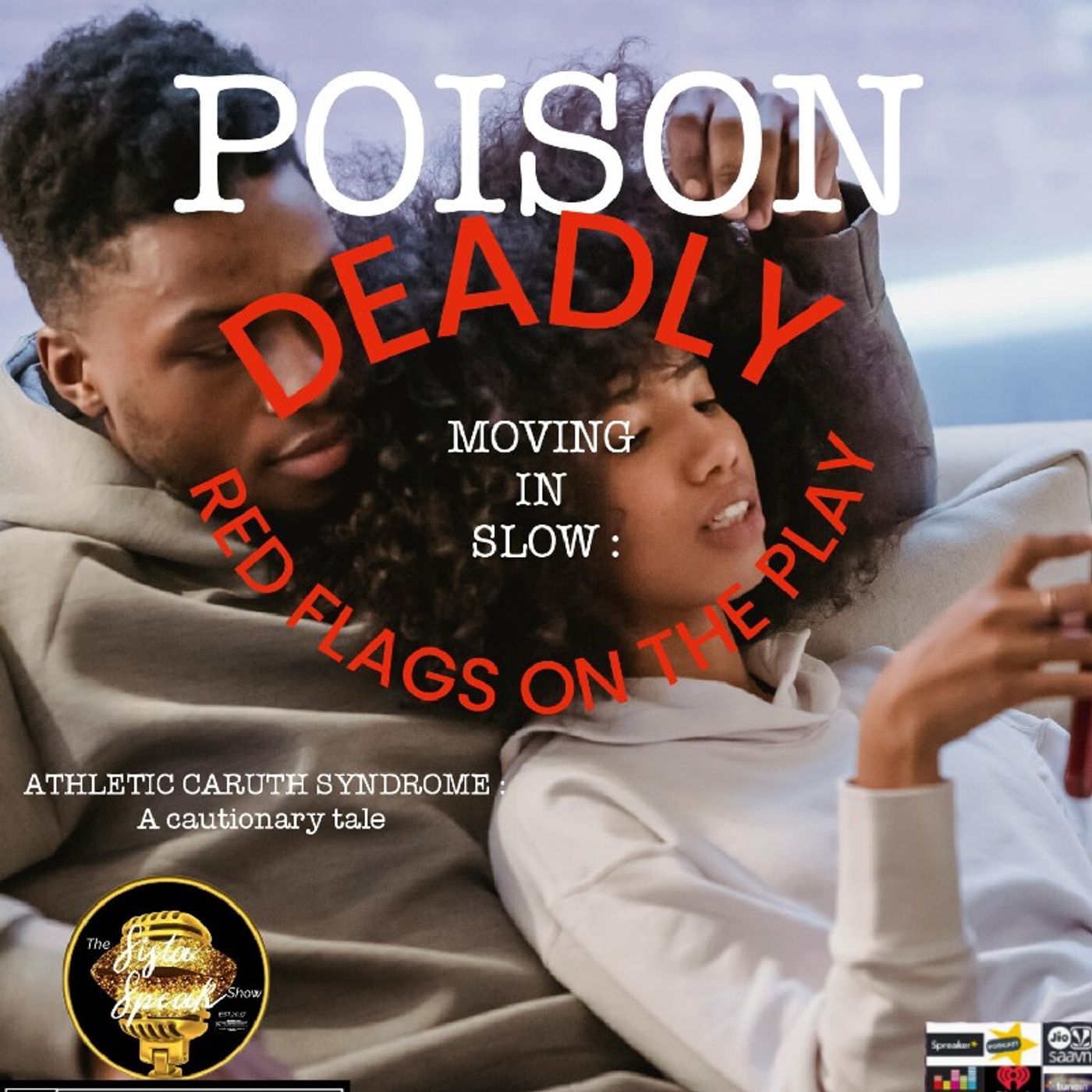 TSF: POISON DEADLY MOVING IN SLOW RED FLAGS ON THE PLAY