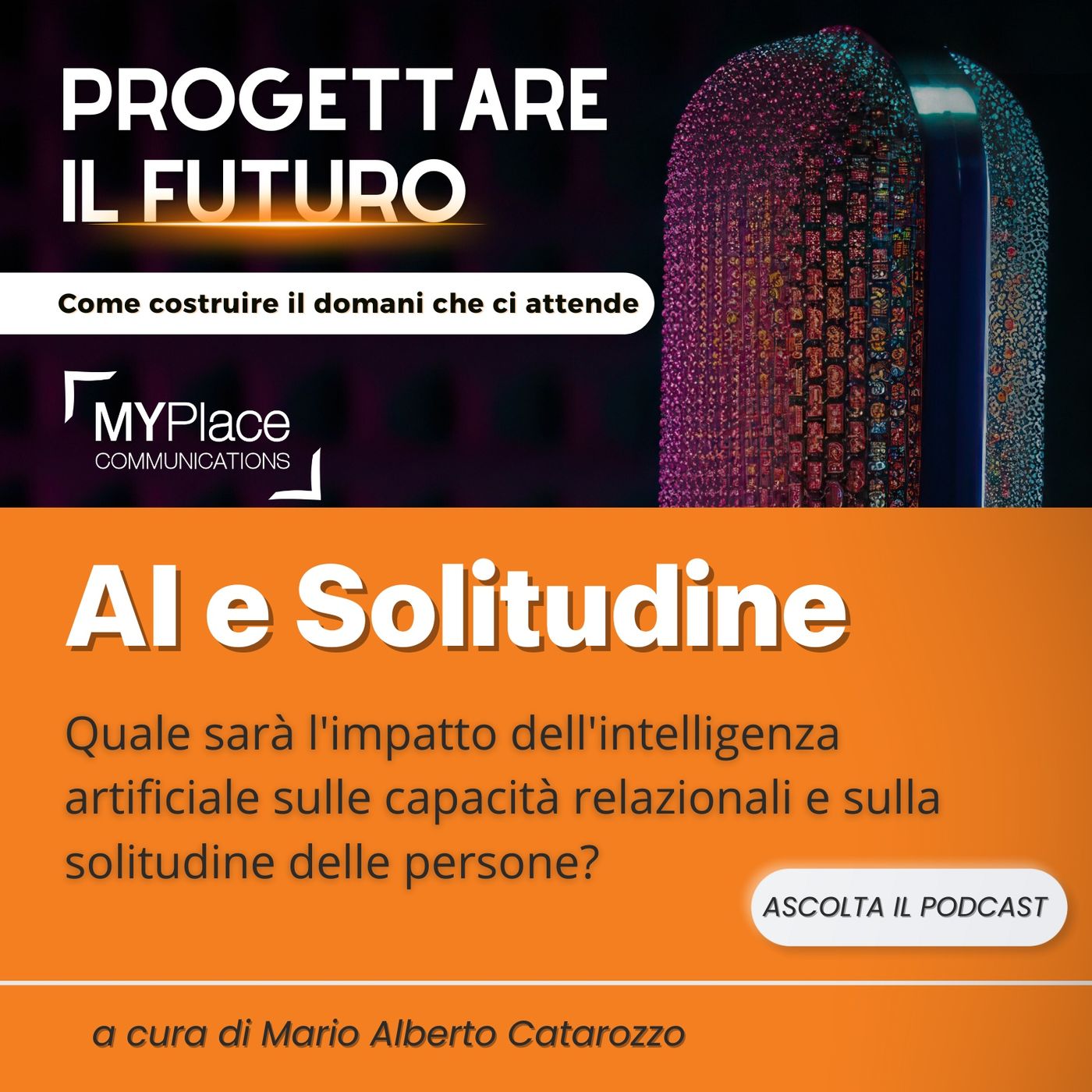 Quale sarà l'impatto dell'intelligenza artificiale sulle capacità relazionali e sulla solitudine delle persone?