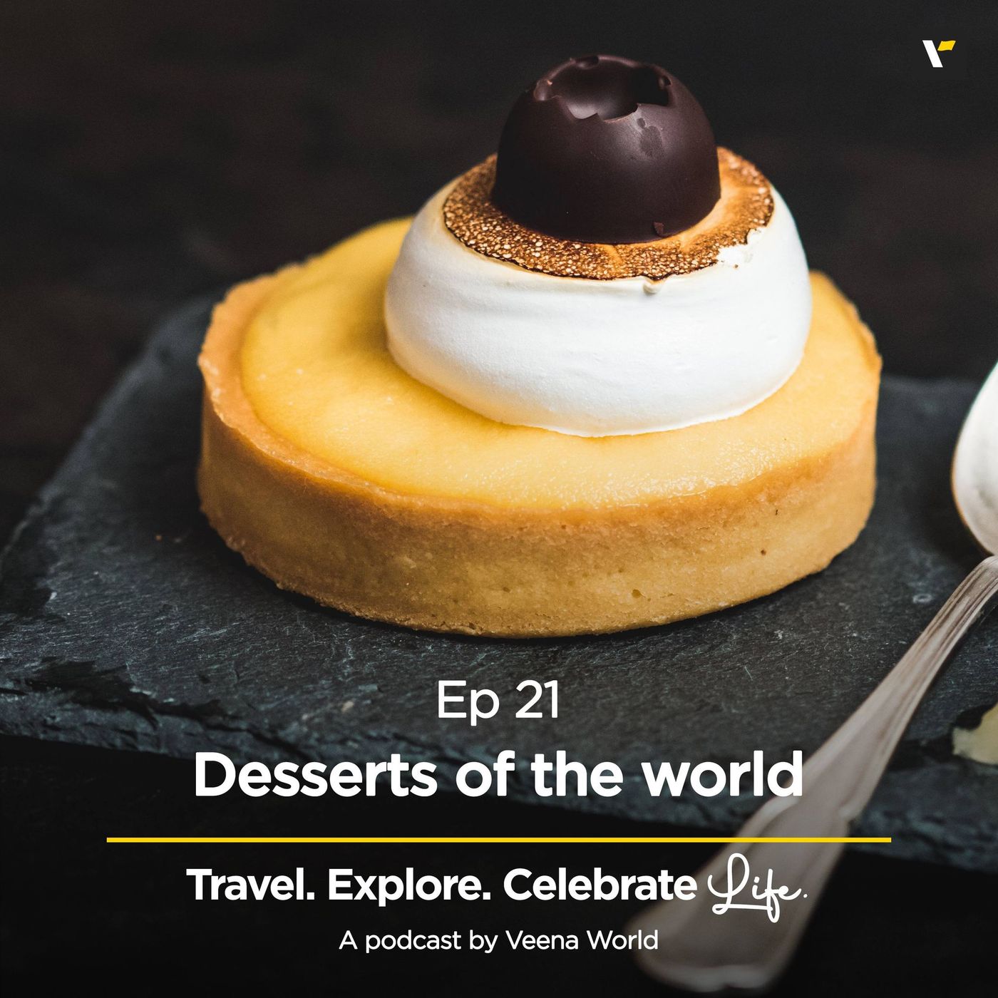 cover of episode Ep 21: Desserts of the World