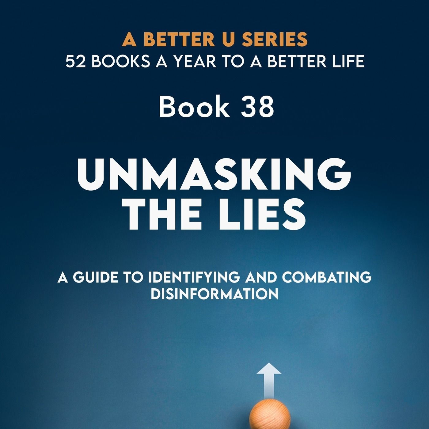 Revesting Book 38: Unmasking the Lies: A Guide to Identifying and Combating Disinformation episode artwork