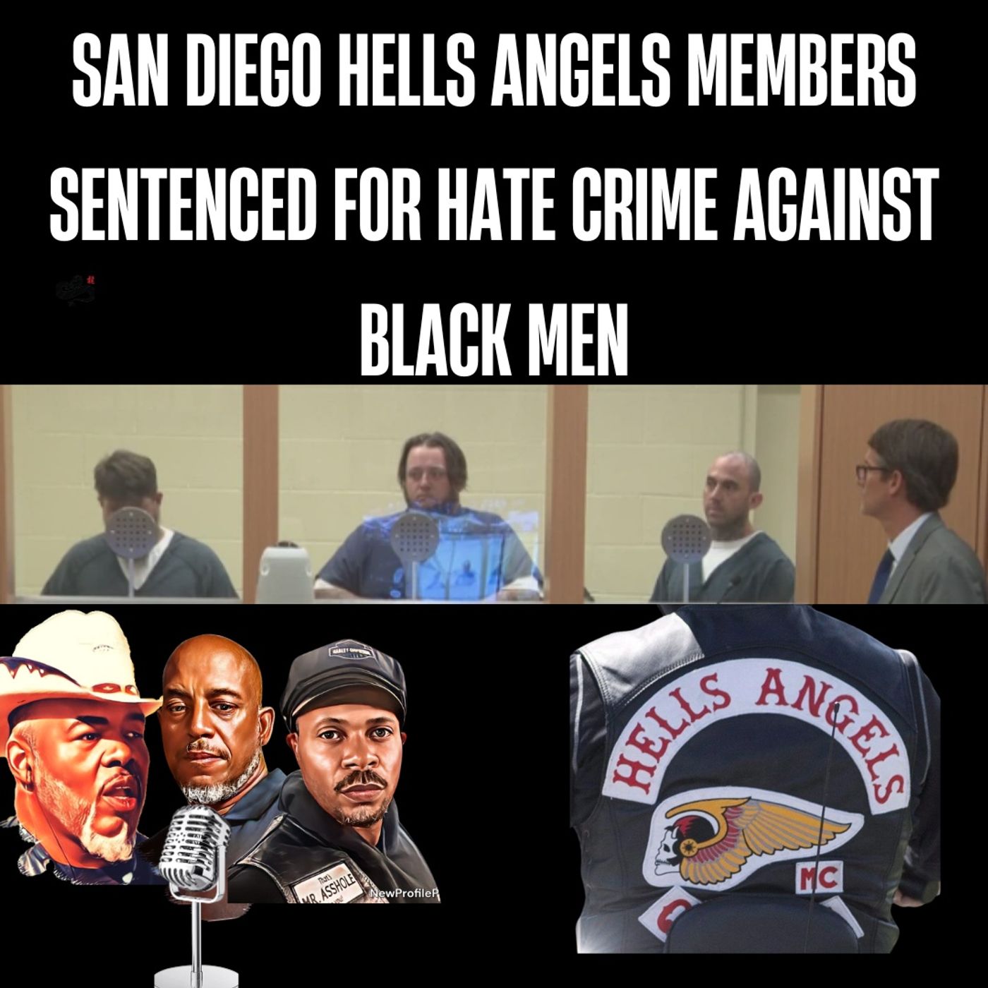 14 Hells Angels Sentenced for San Diego Hate Crime on Black Men