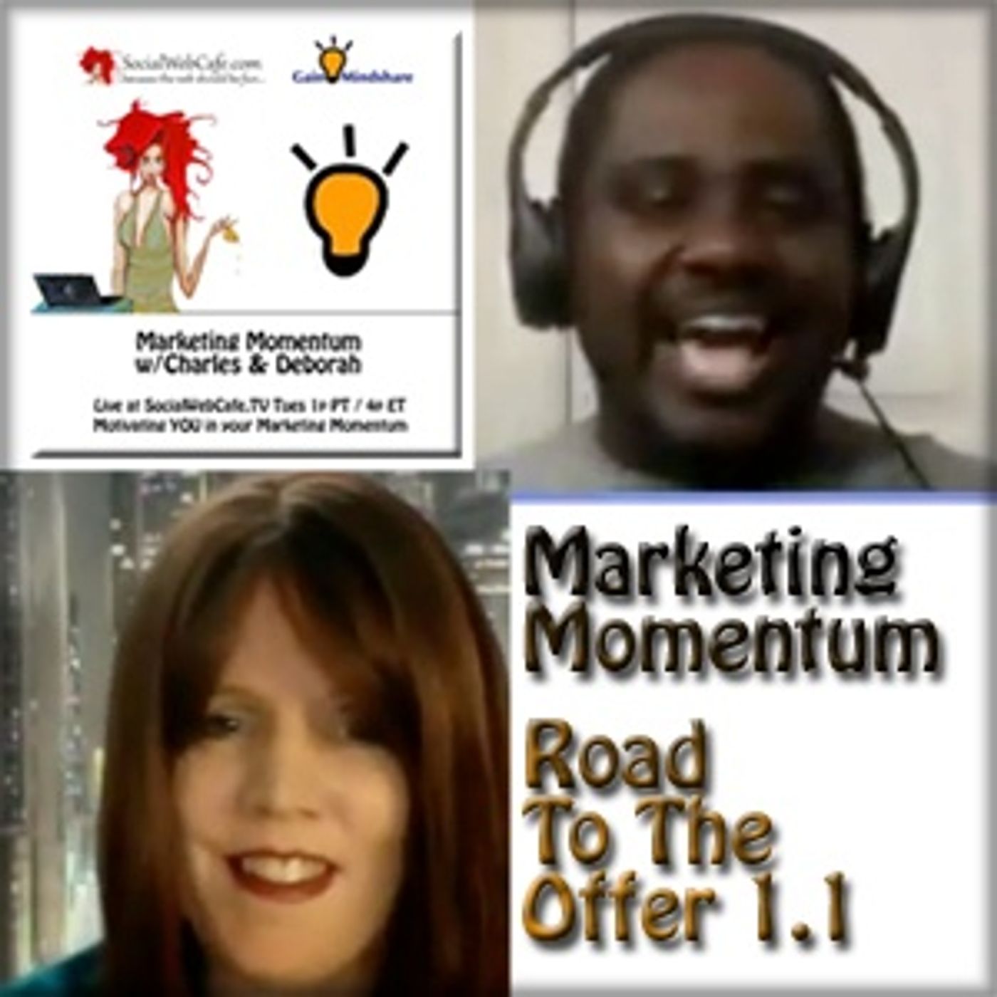Marketing Momentum w/Charles & Deborah