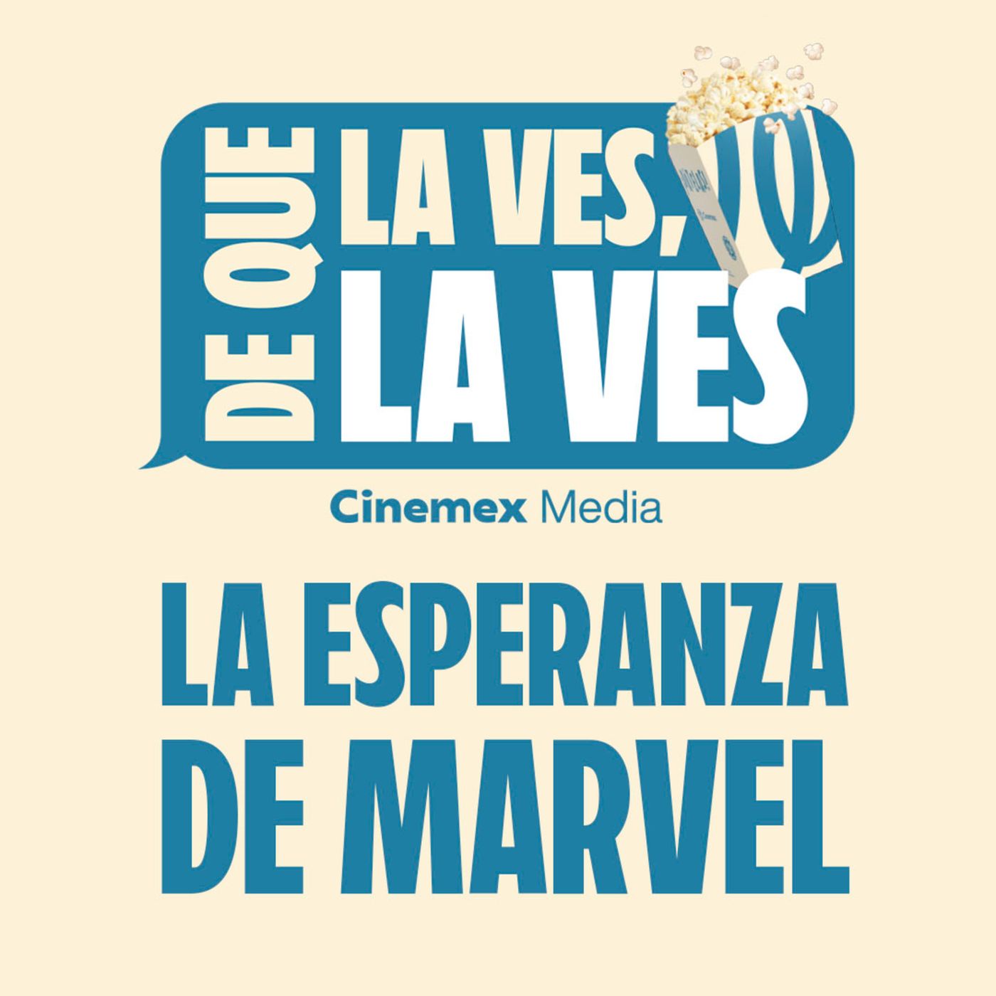 #71. LA ESPERANZA DE MARVEL | Los 4 Fantásticos: Primeros Pasos. episode artwork