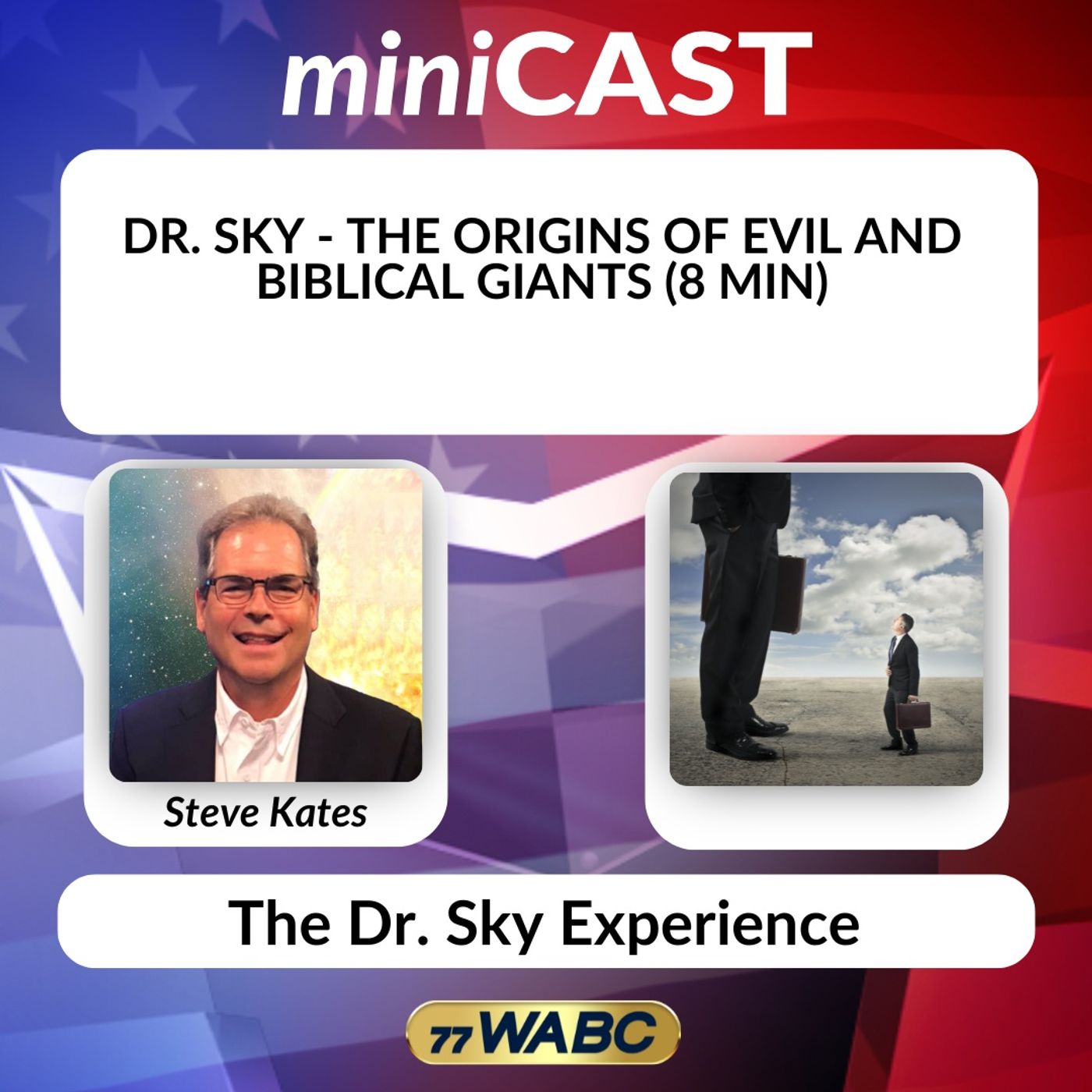 Dr. Sky - The Origins of Evil and Biblical Giants