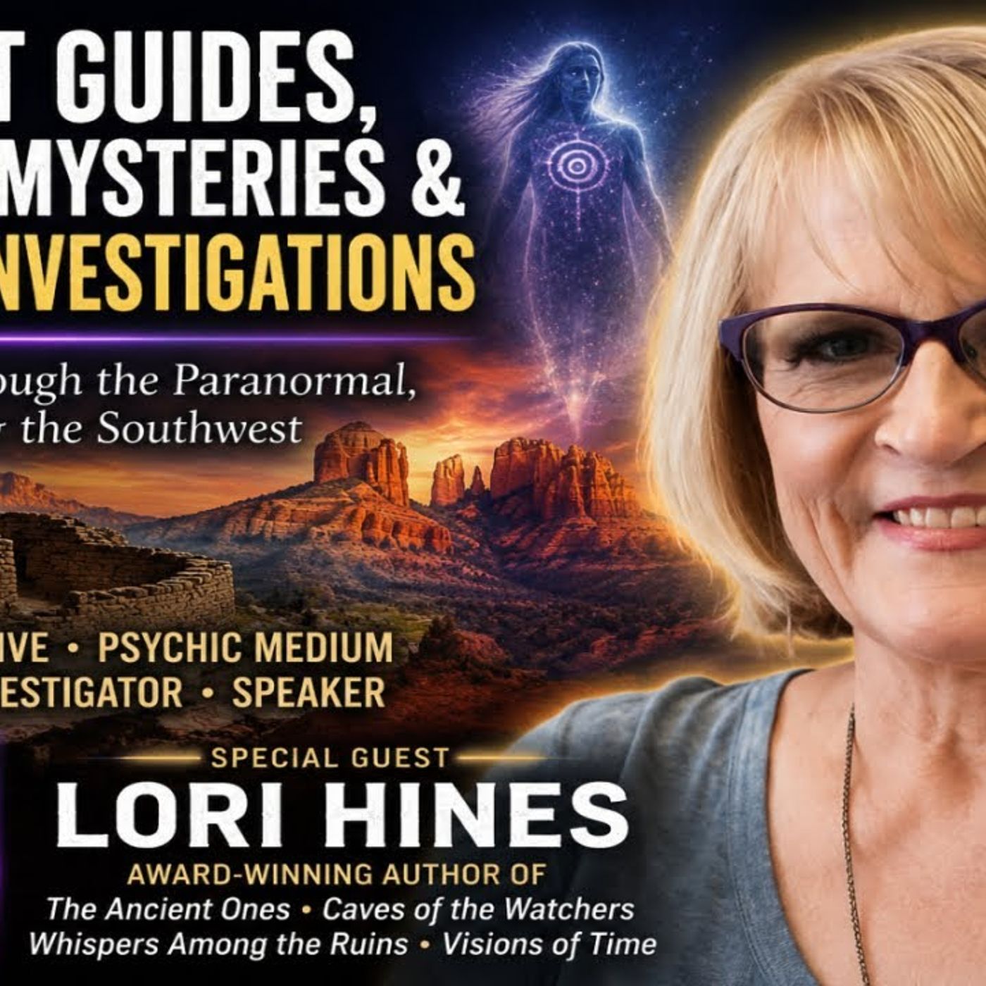 Spirit Guides_ Ancient Mysteries & Psychic Investigations _ Lori Hines episode artwork