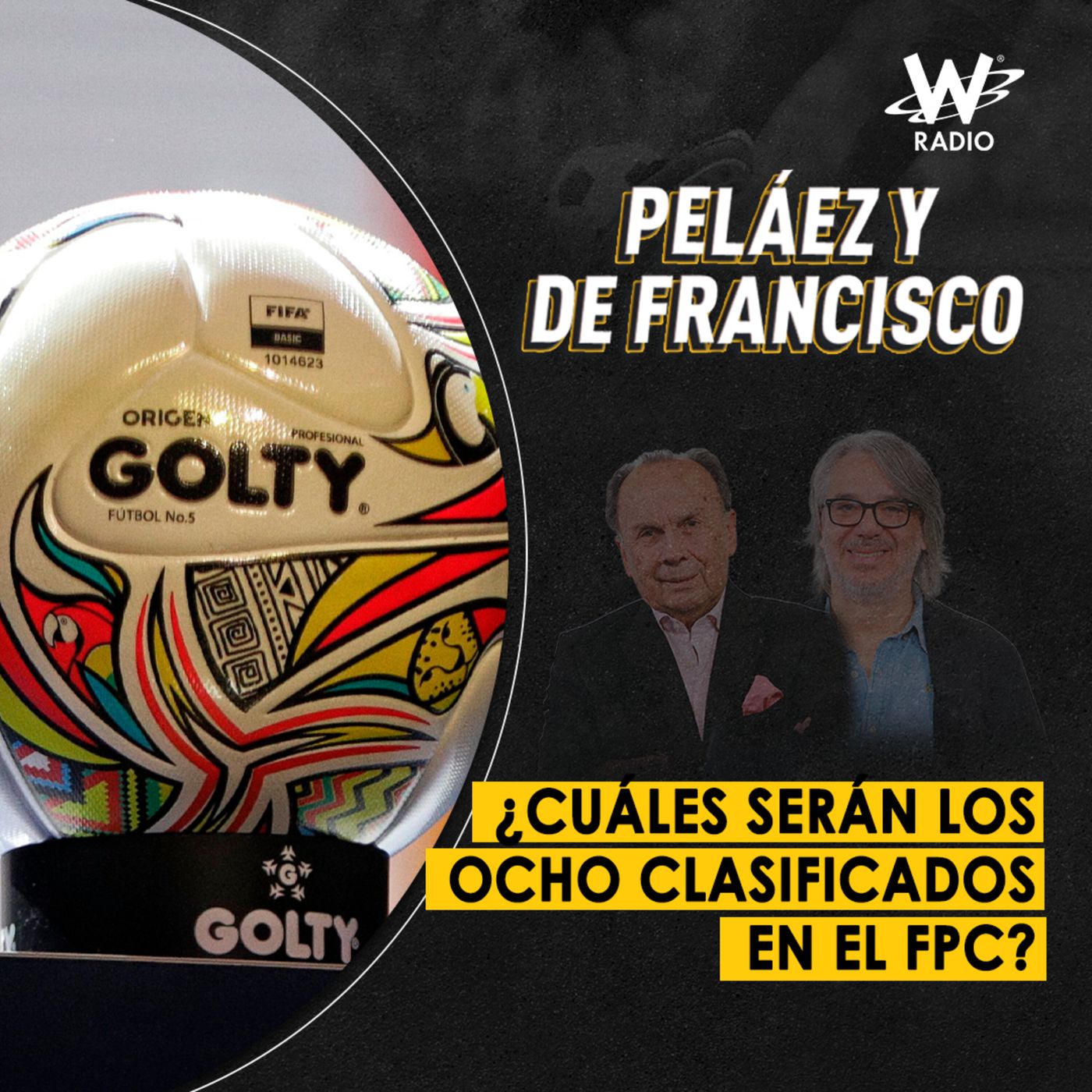Peláez y De Francisco en La W
