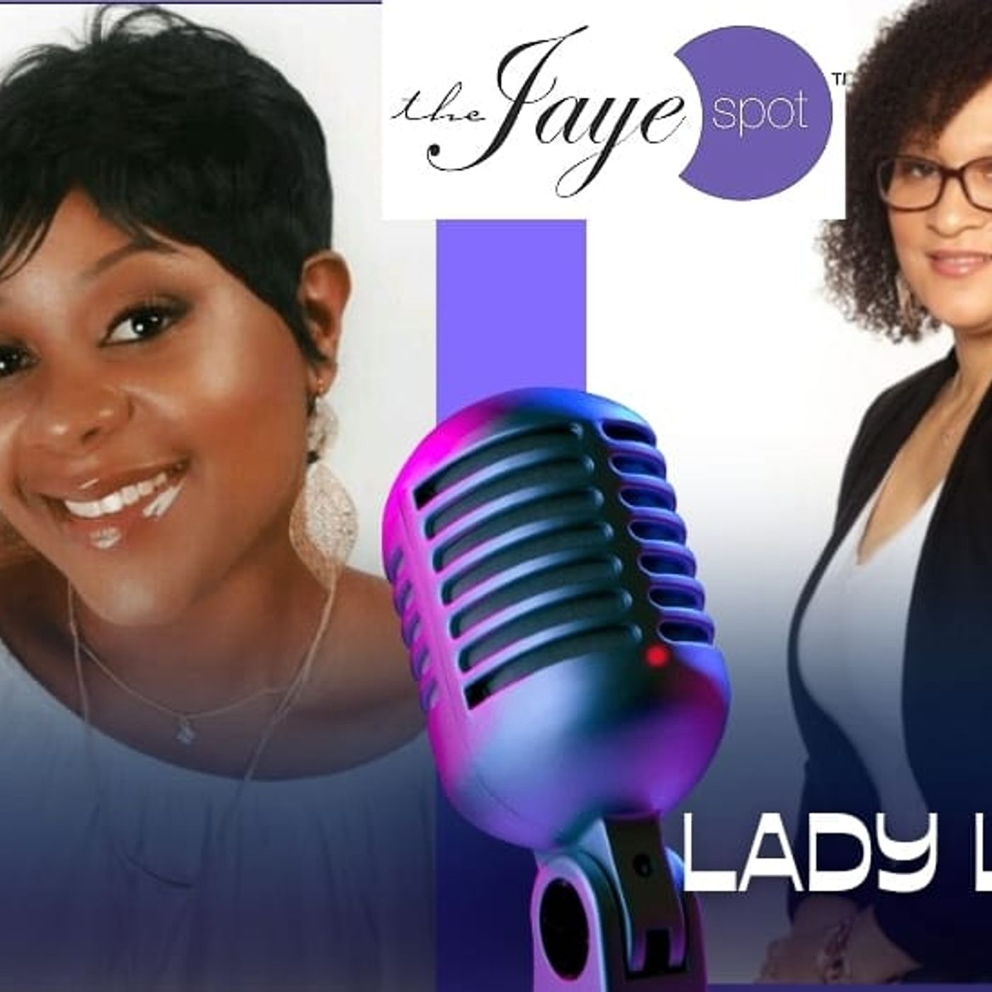 The Jaye Spot Podcast episode artwork