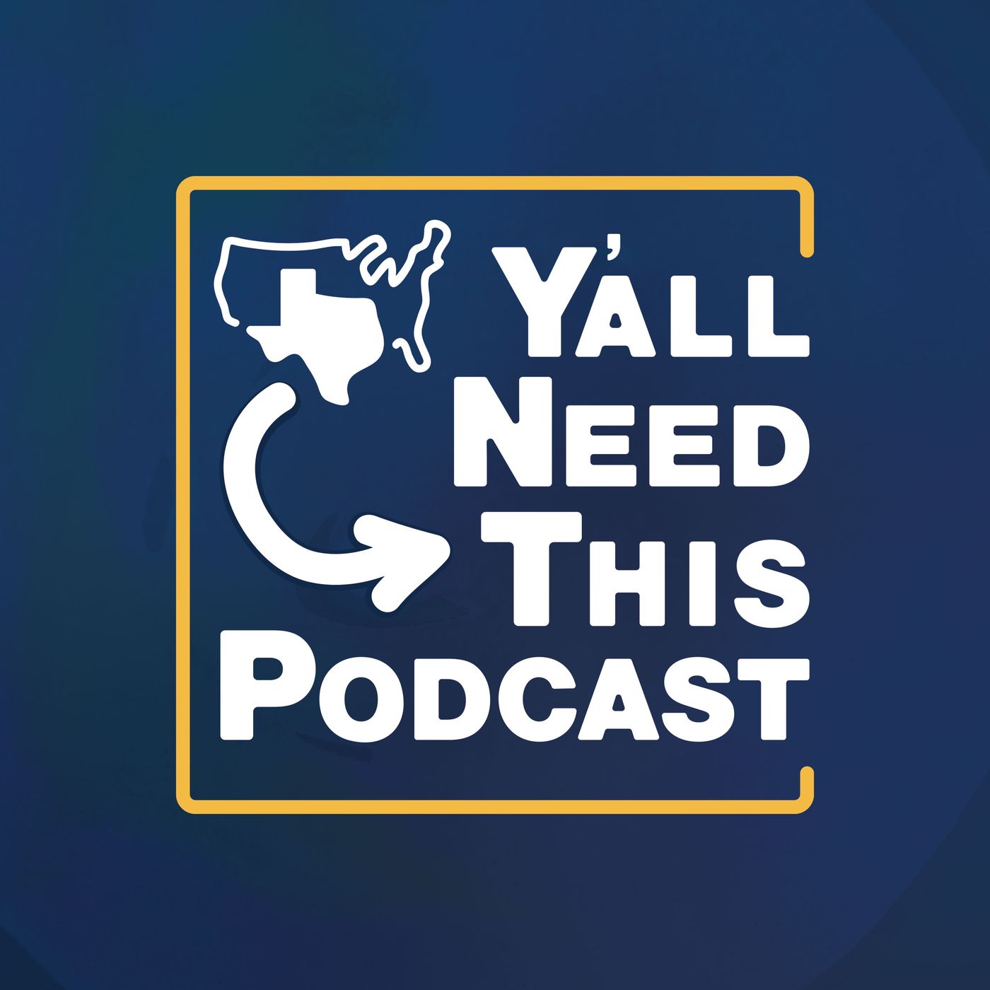 Y’all Need This Podcast
