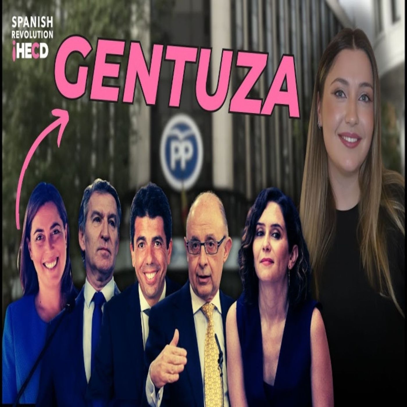 ¡GENTUZA! Ana Millán, Mazón, Montoro, Gürtel, Bárcenas, Púnica, Lezo… El PP y sus casos aislados