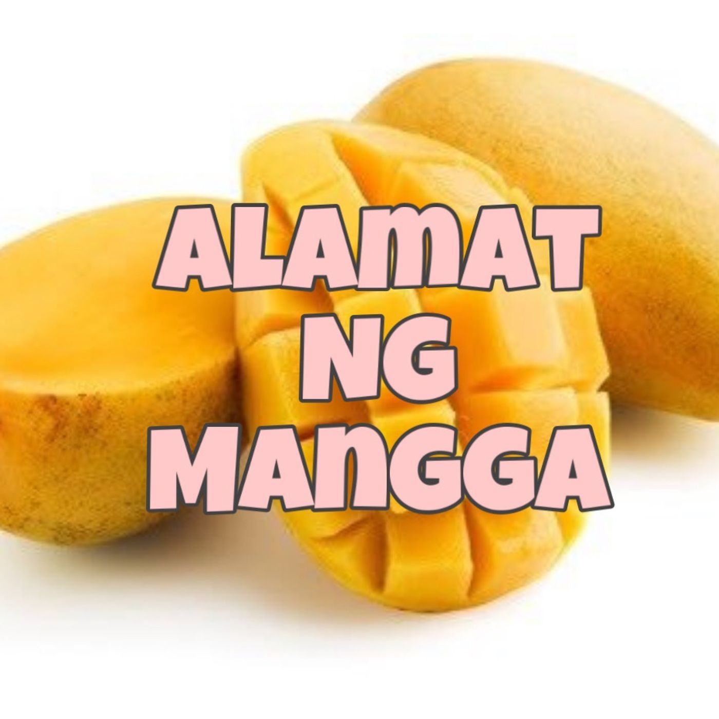 Tagalog Bedtime Stories: Alamat ng Mangga