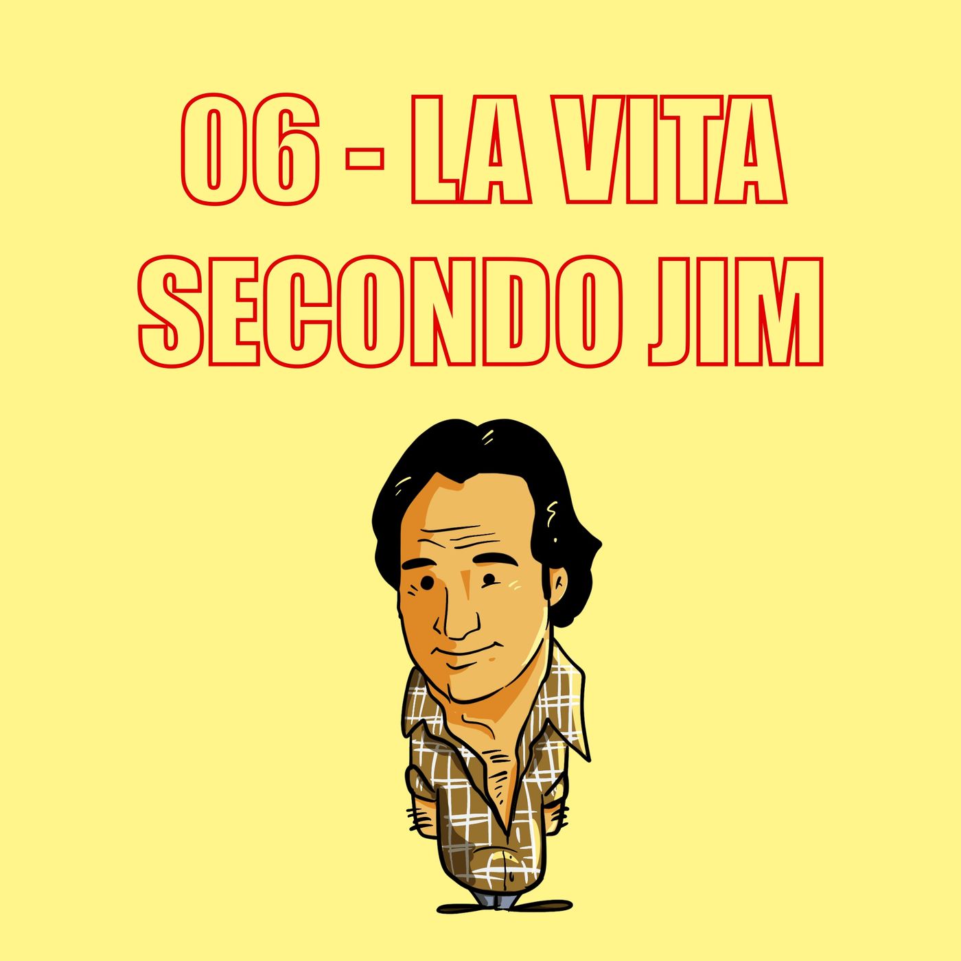 06 - La vita secondo Jim
