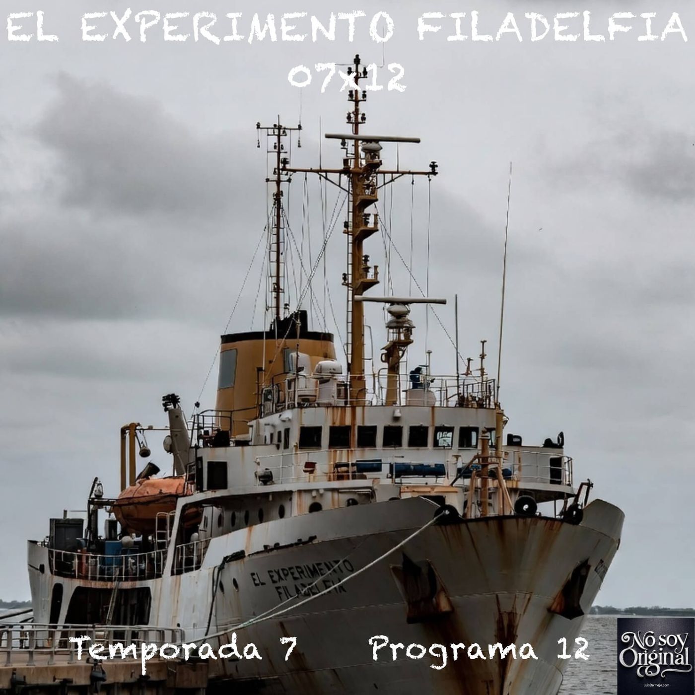 EL EXPERIMENTO FILADELFIA | 07x12 EL EXPERIMENTO FILADELFIA | 07x12