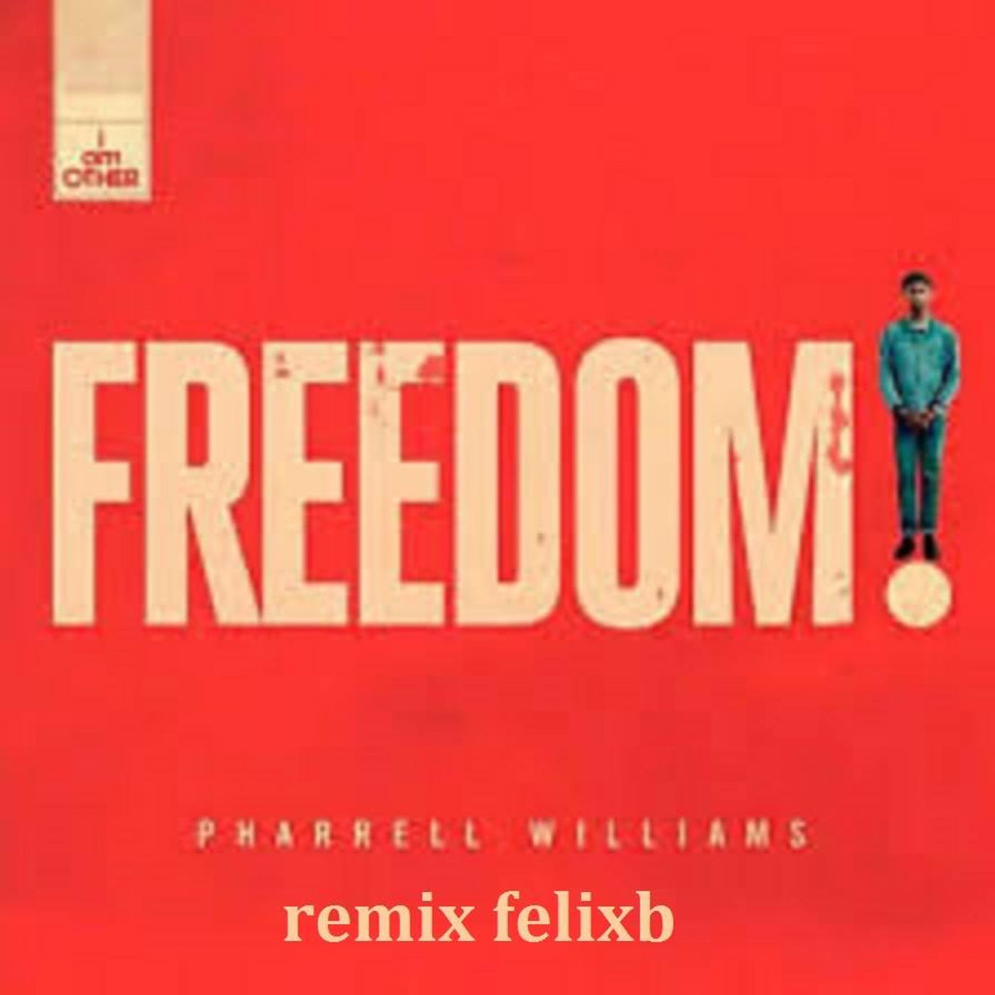 Pharrell williams - freedom remix felixb