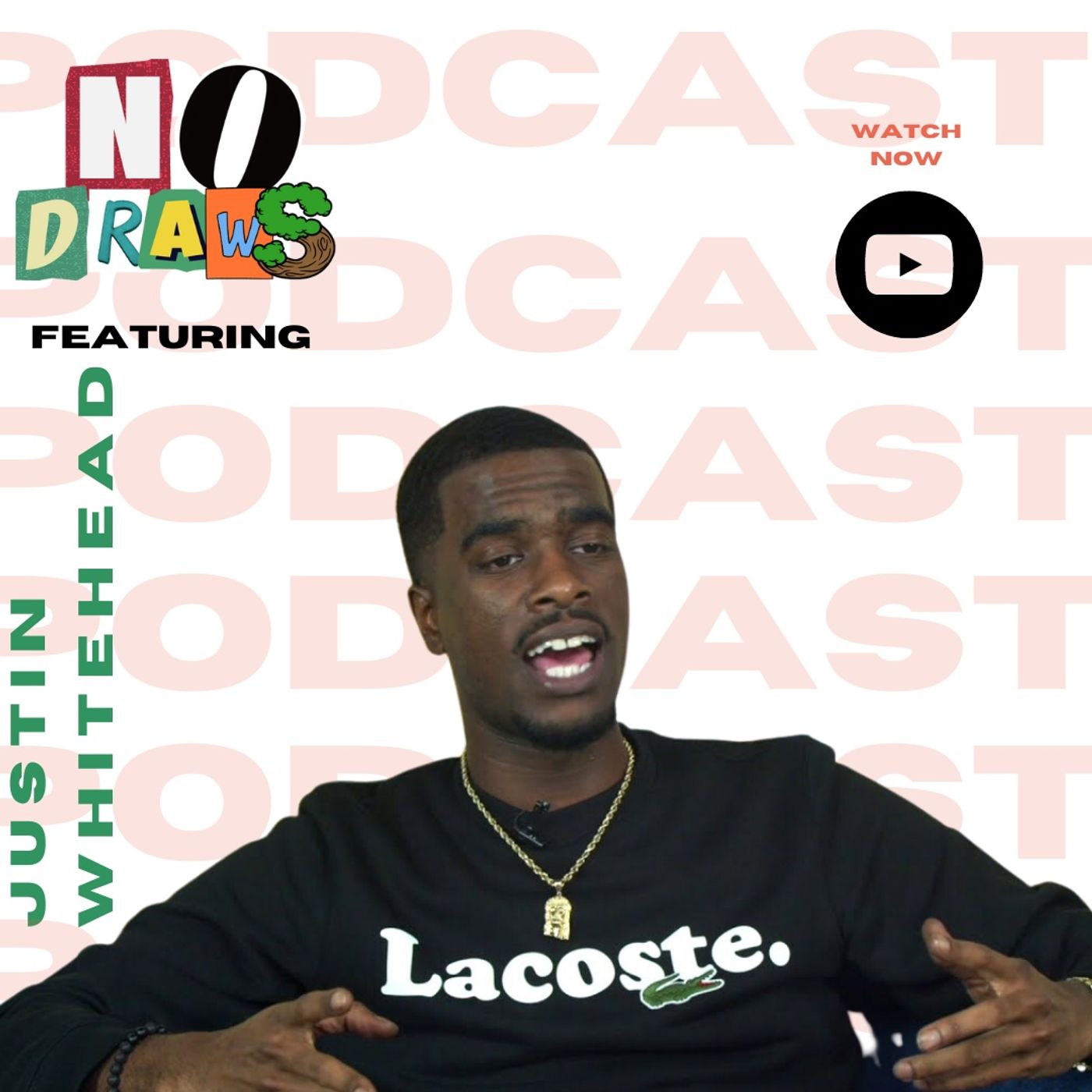NO DRAWS PODCAST