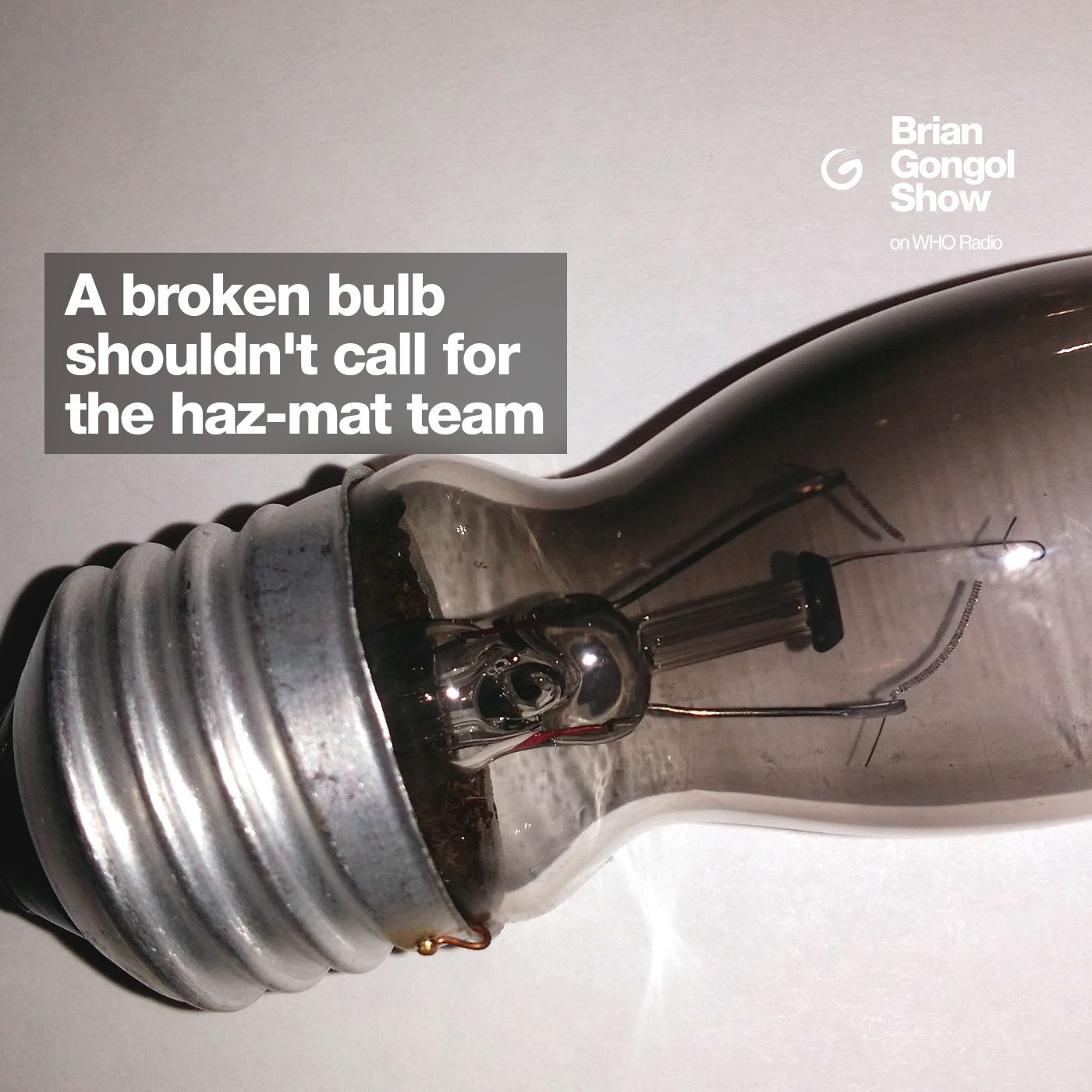 A broken bulb and a haz-mat team
