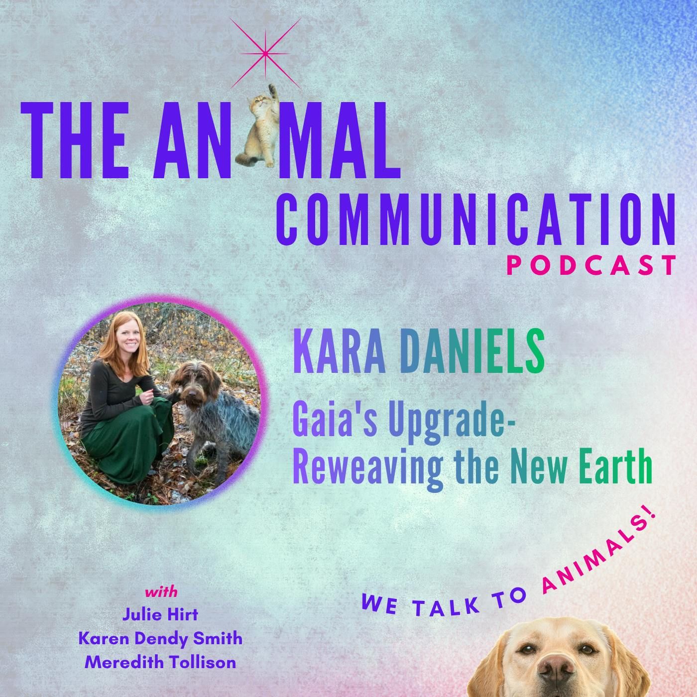 Kara Daniels - Gaia's Upgrade: Reweaving the New Earth