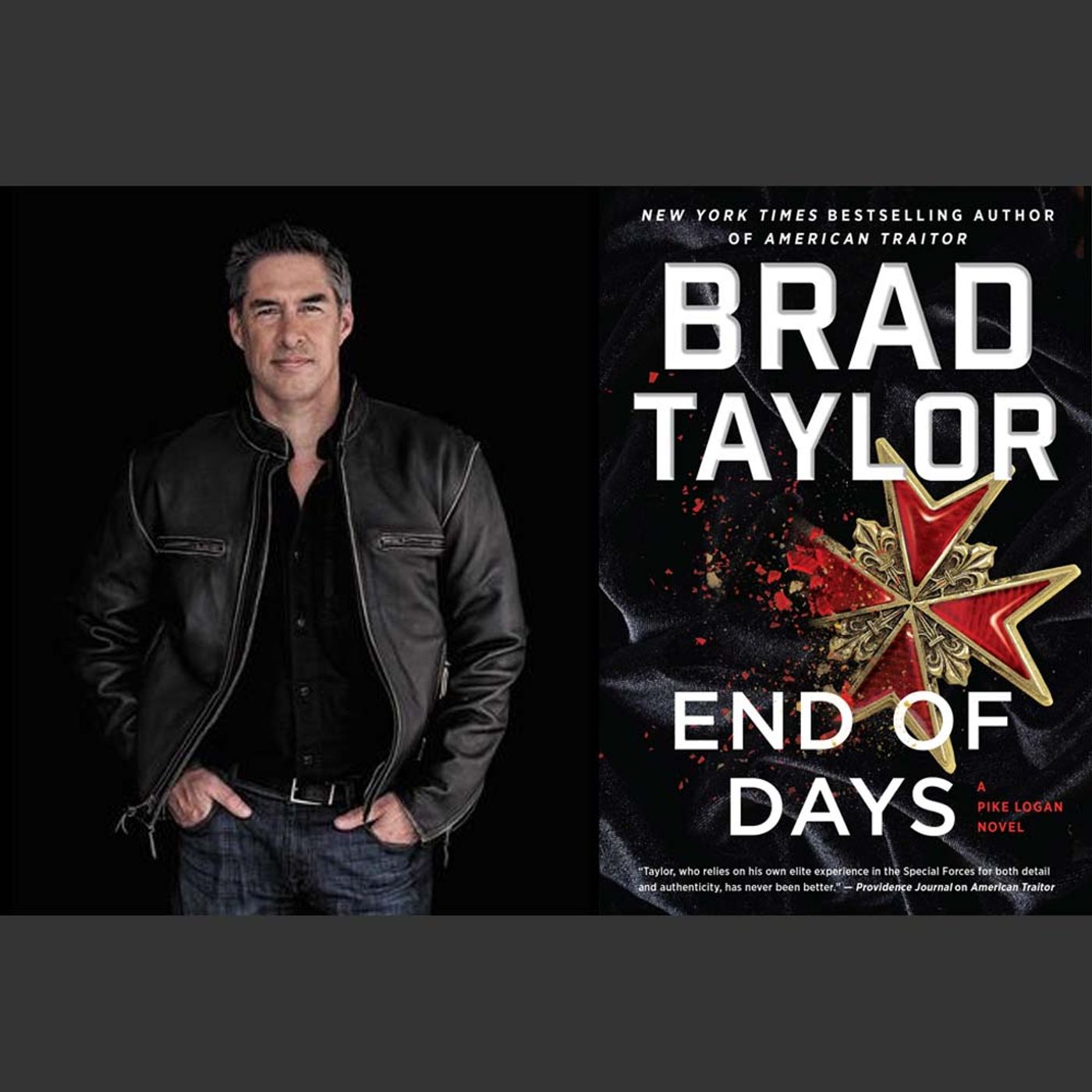 Former Delta Force veteran and Lieutenant Colonel (Ret.) BRAD TAYLOR, author of END OF DAYS