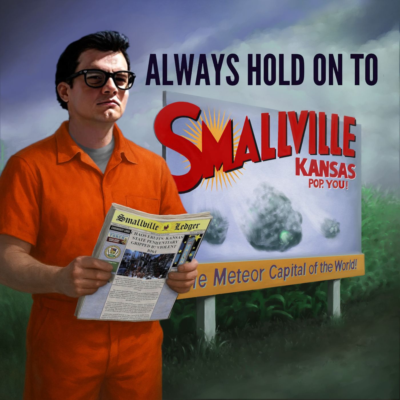 Always Hold On To Smallville