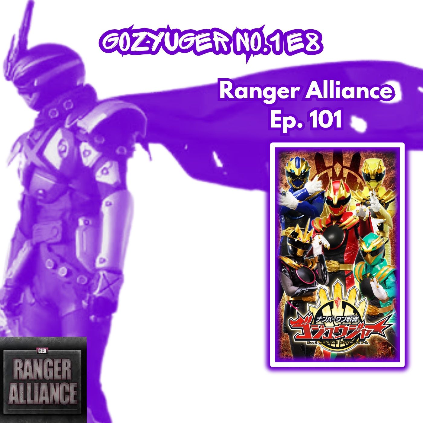 Ranger Alliance Episode 101 Gozyuger No.1 Ep. 8