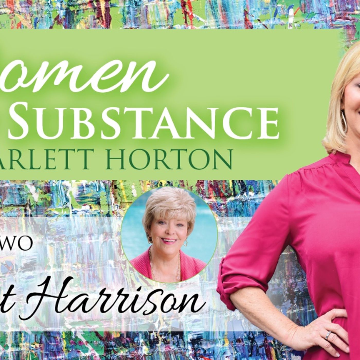 Women of Substance with Dr. Scarlett Horton